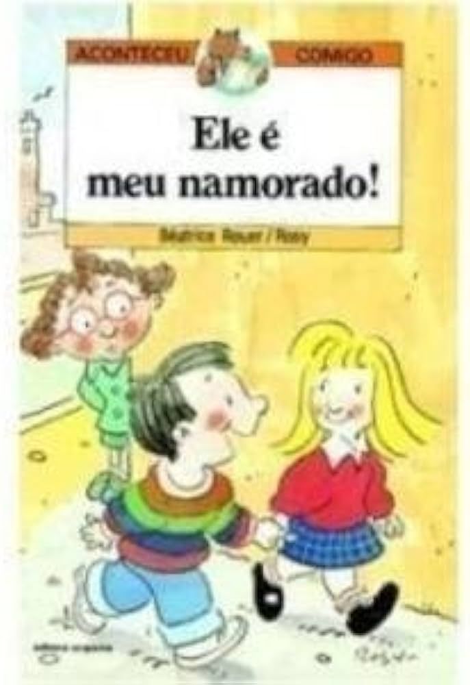ELE É MEU NAMORADO!