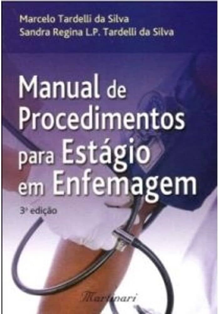 MANUAL DE PROCEDIMENTOS PARA ESTÁGIO EM ENFERMAGEM