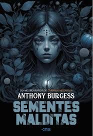 SEMENTES MALDITAS