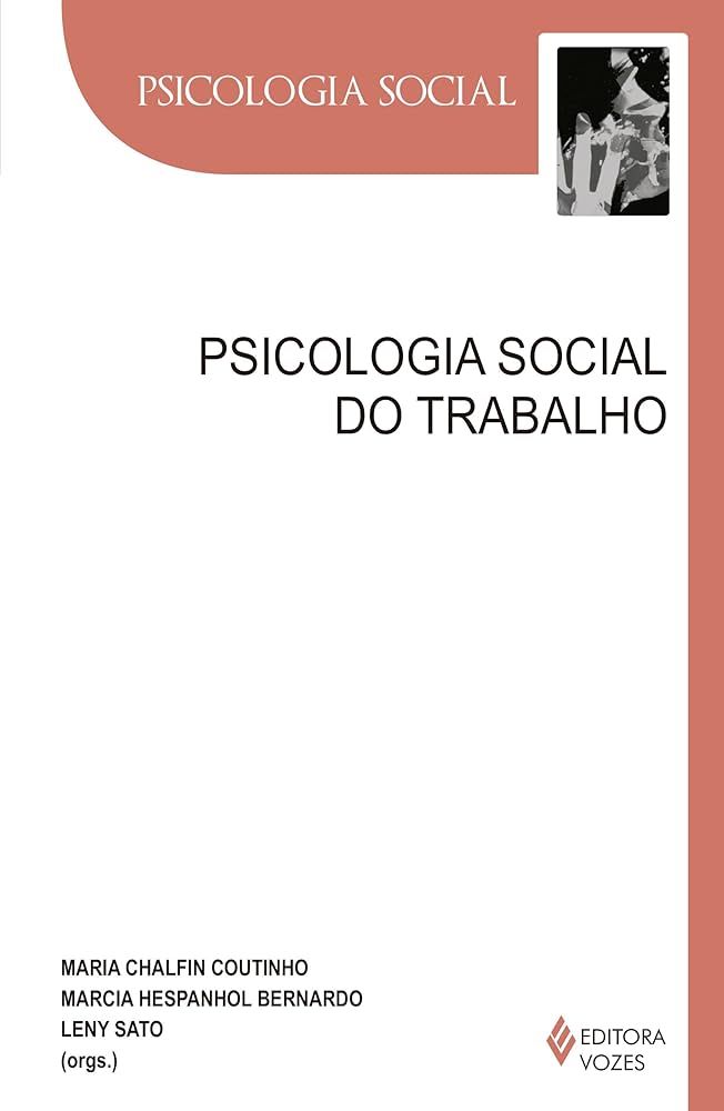 PSICOLOGIA SOCIAL DO TRABALHO