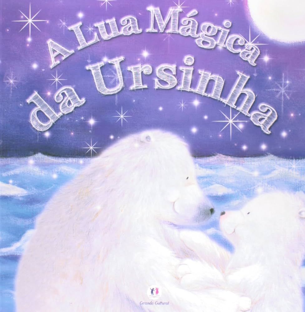 LUA MÁGICA DA URSINHA, A