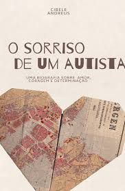 SORRISO DE UM AUTISTA, O