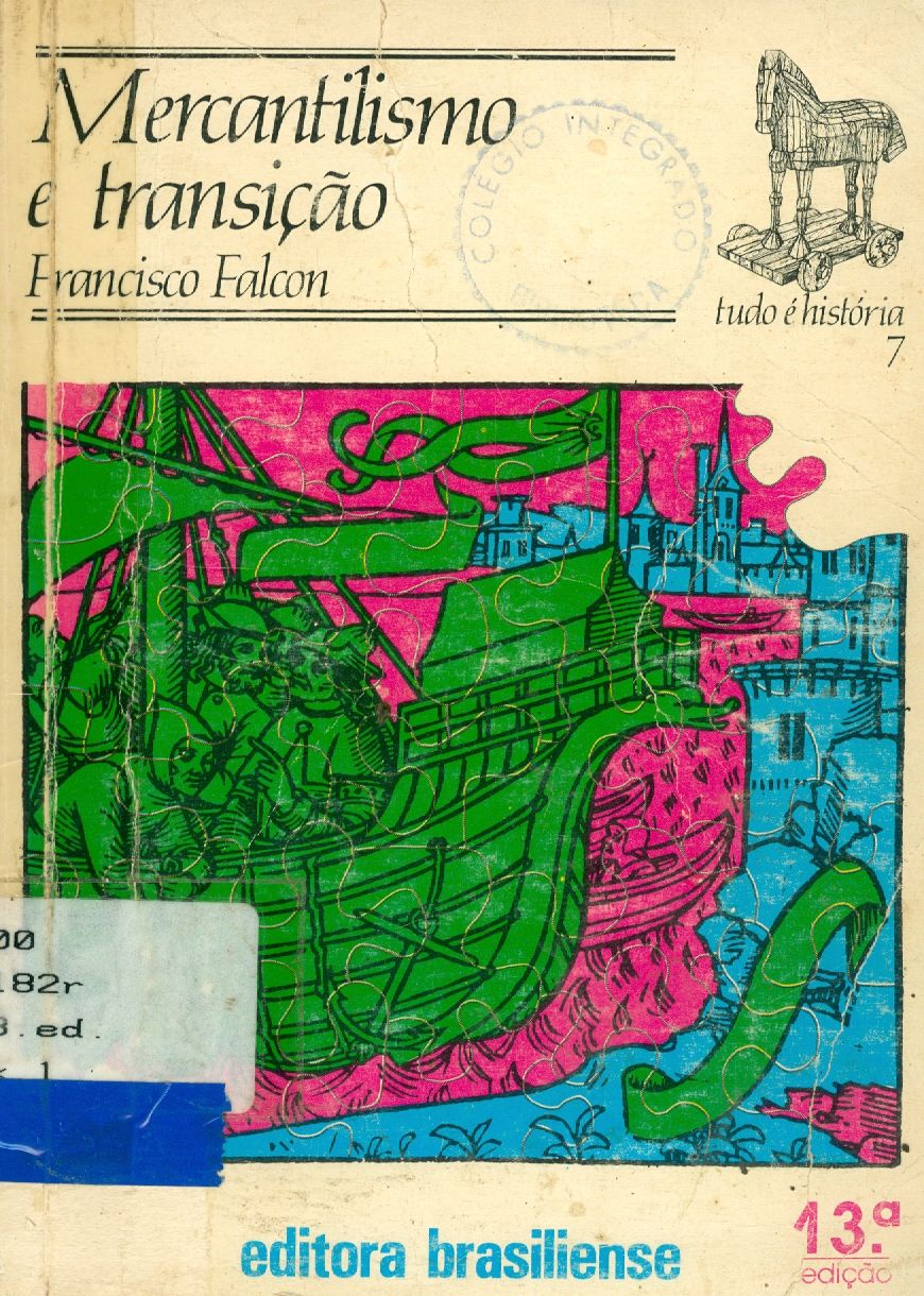 MERCANTILISMO E TRANSIÇÃO