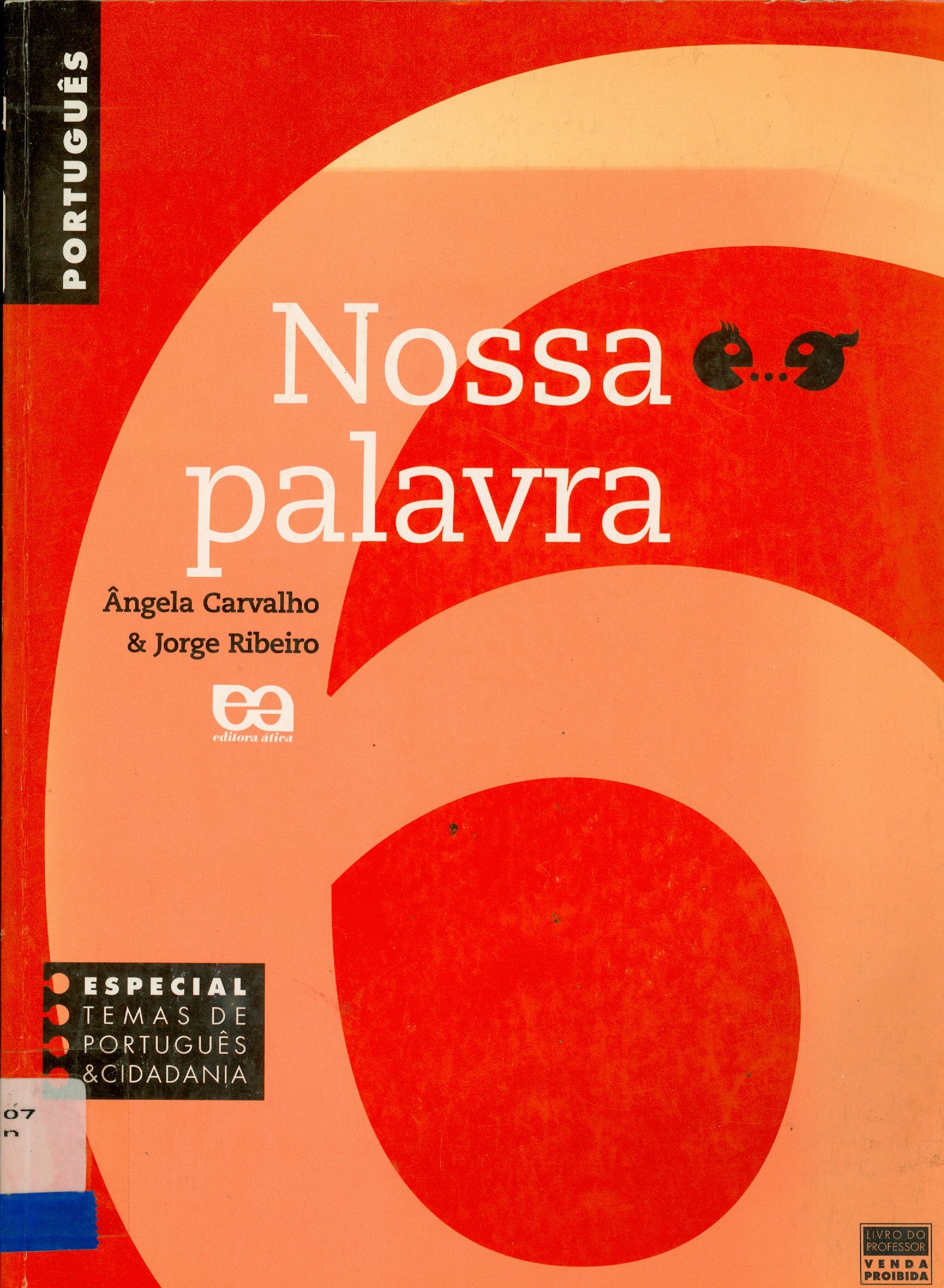 NOSSA PALAVRAS: MANUAL DO PROFESSOR - PORTUGUÊS