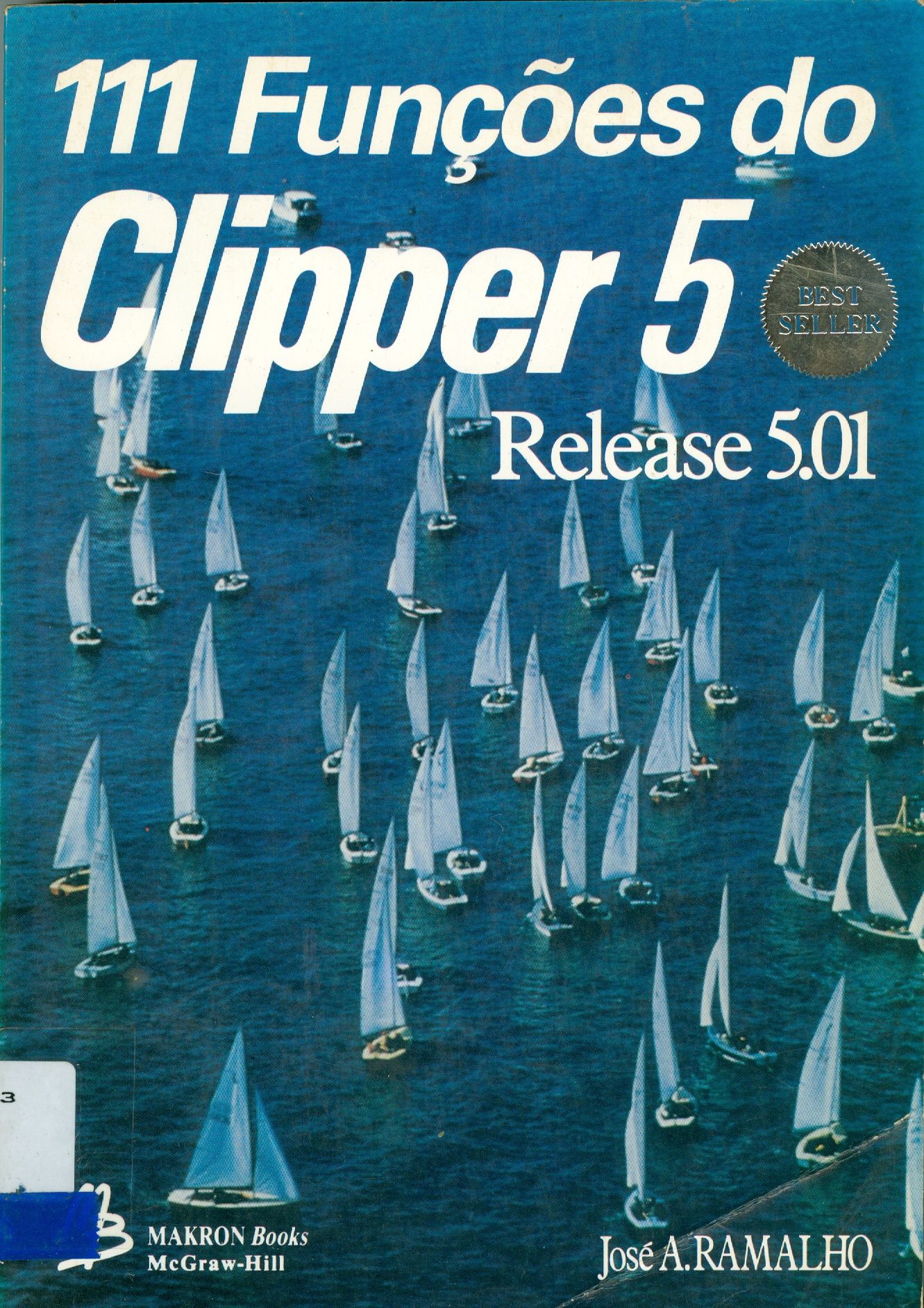 CENTO E ONZE FUNÇÕES DO CLIPPER 5