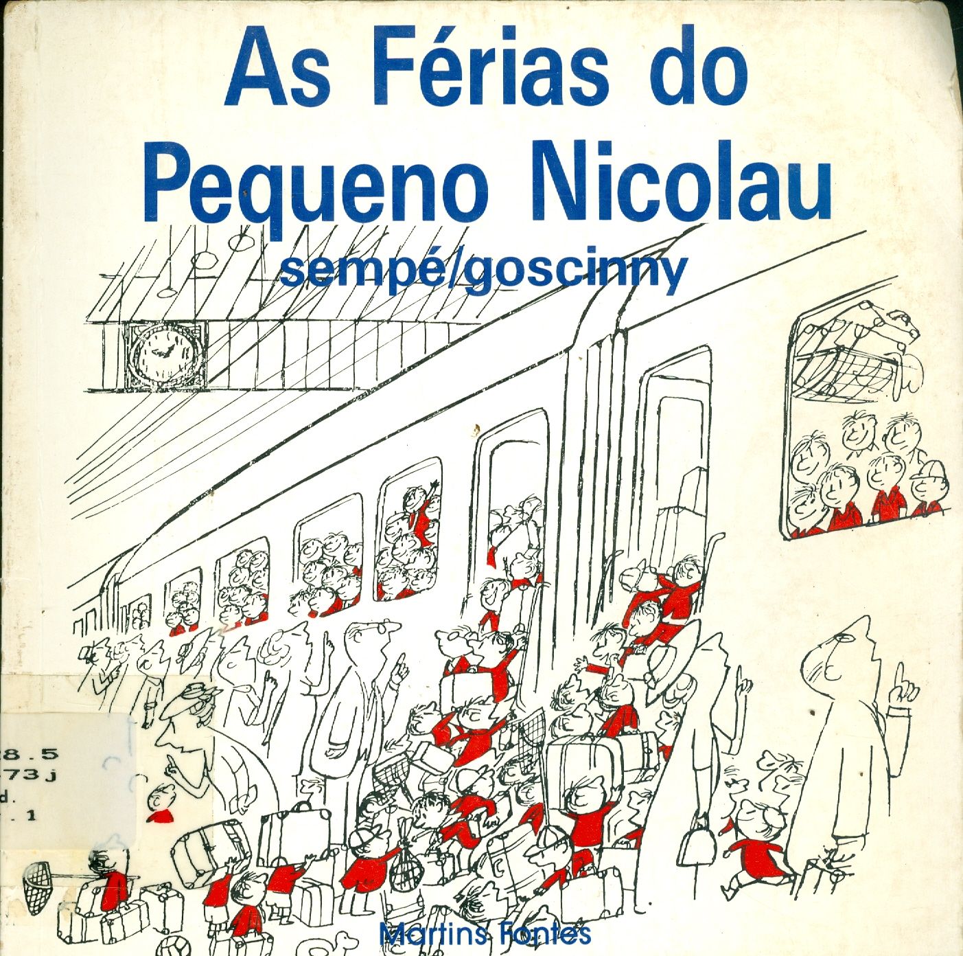 AS FÉRIAS DO PEQUENO NICOLAU 