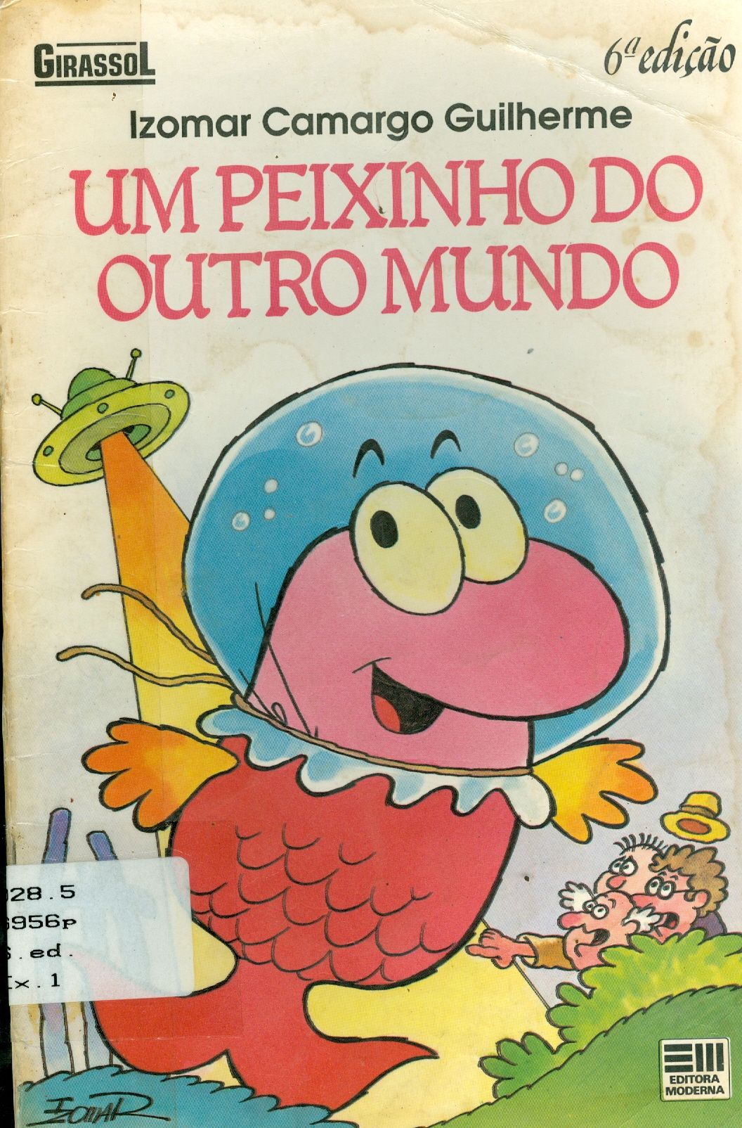 UM PEIXINHO DO OUTRO MUNDO