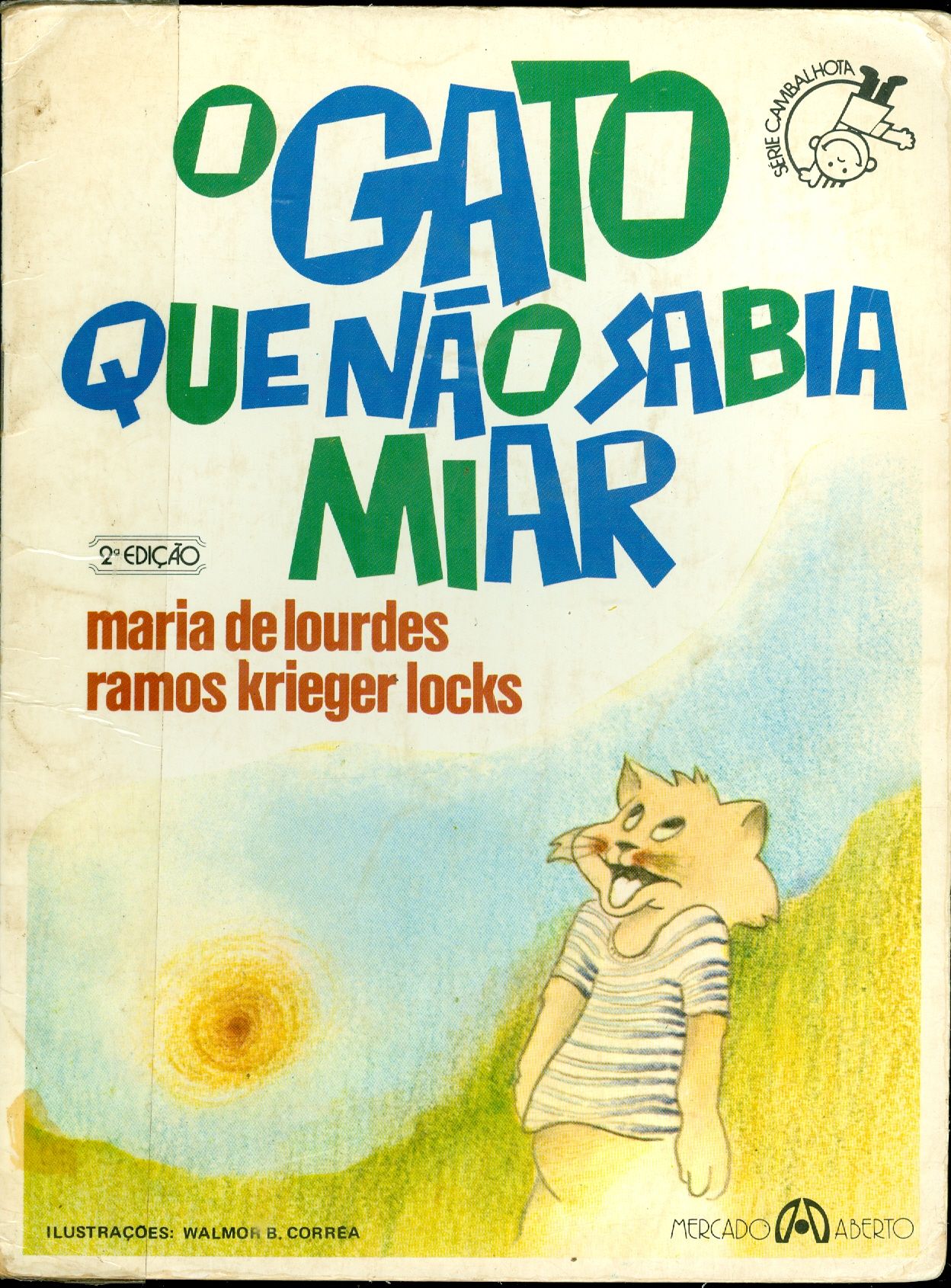 O GATO QUE NAO SABIA MIAR