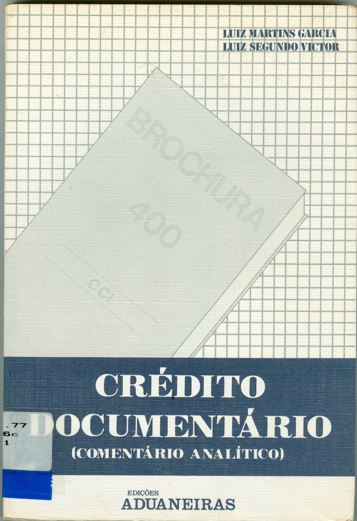 CRÉDITO DOCUMENTÁRIO: COMENTÁRIO ANALÍTICO