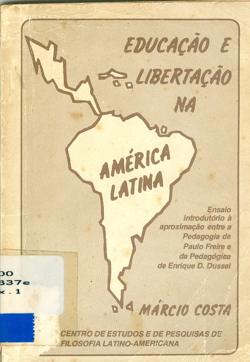 EDUCAÇÃO E LIBERTAÇÃO NA AMÉRICA LATINA