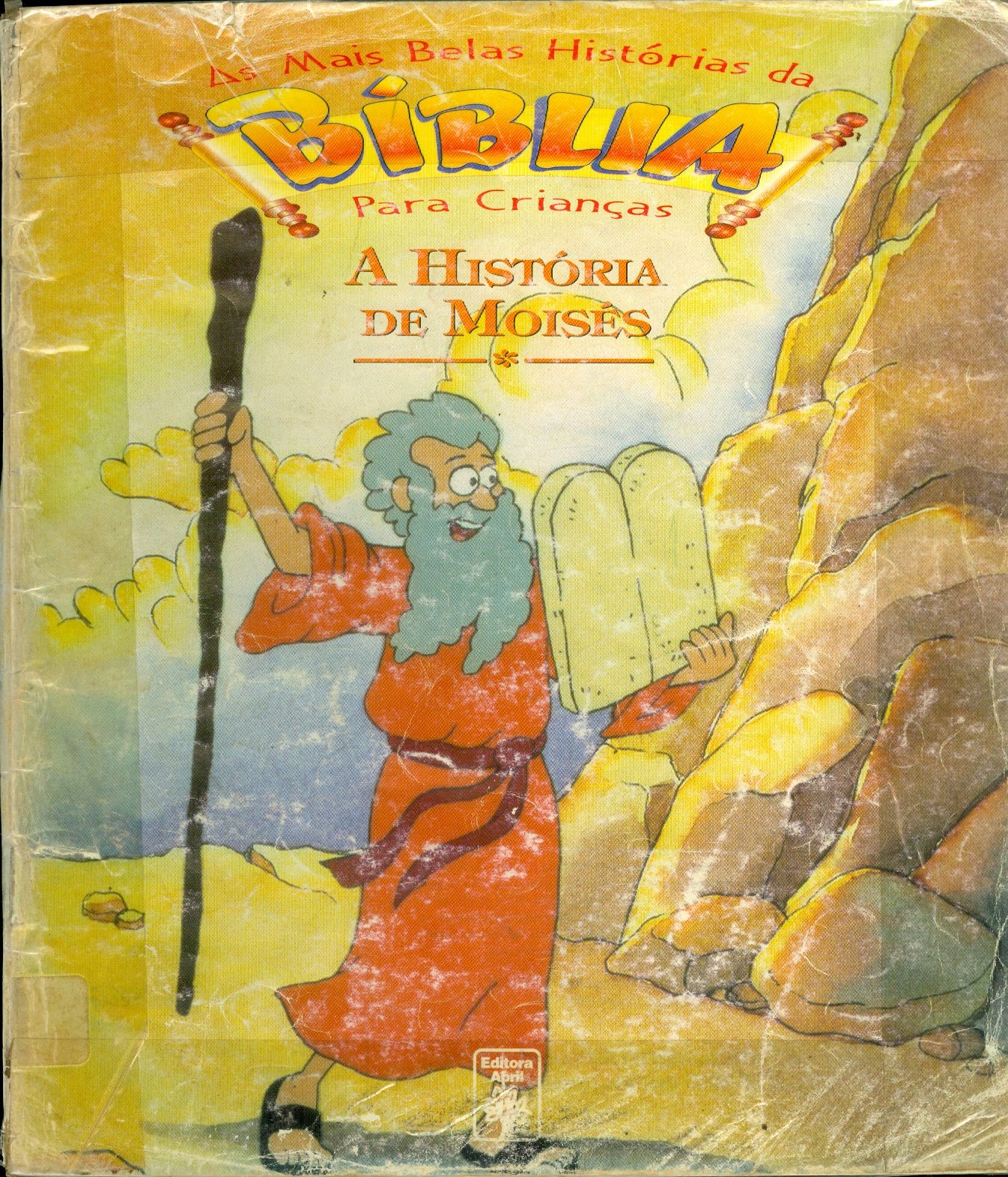 A HISTÓRIA DE MOISÉS