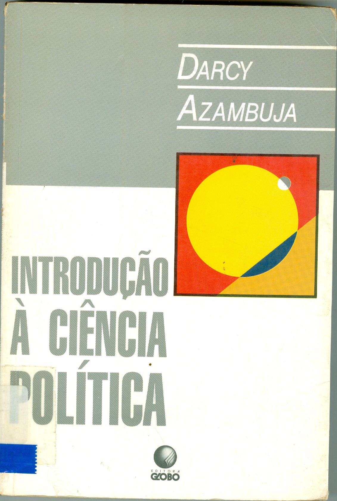 INTRODUÇÃO A CIÊNCIA POLÍTICA 