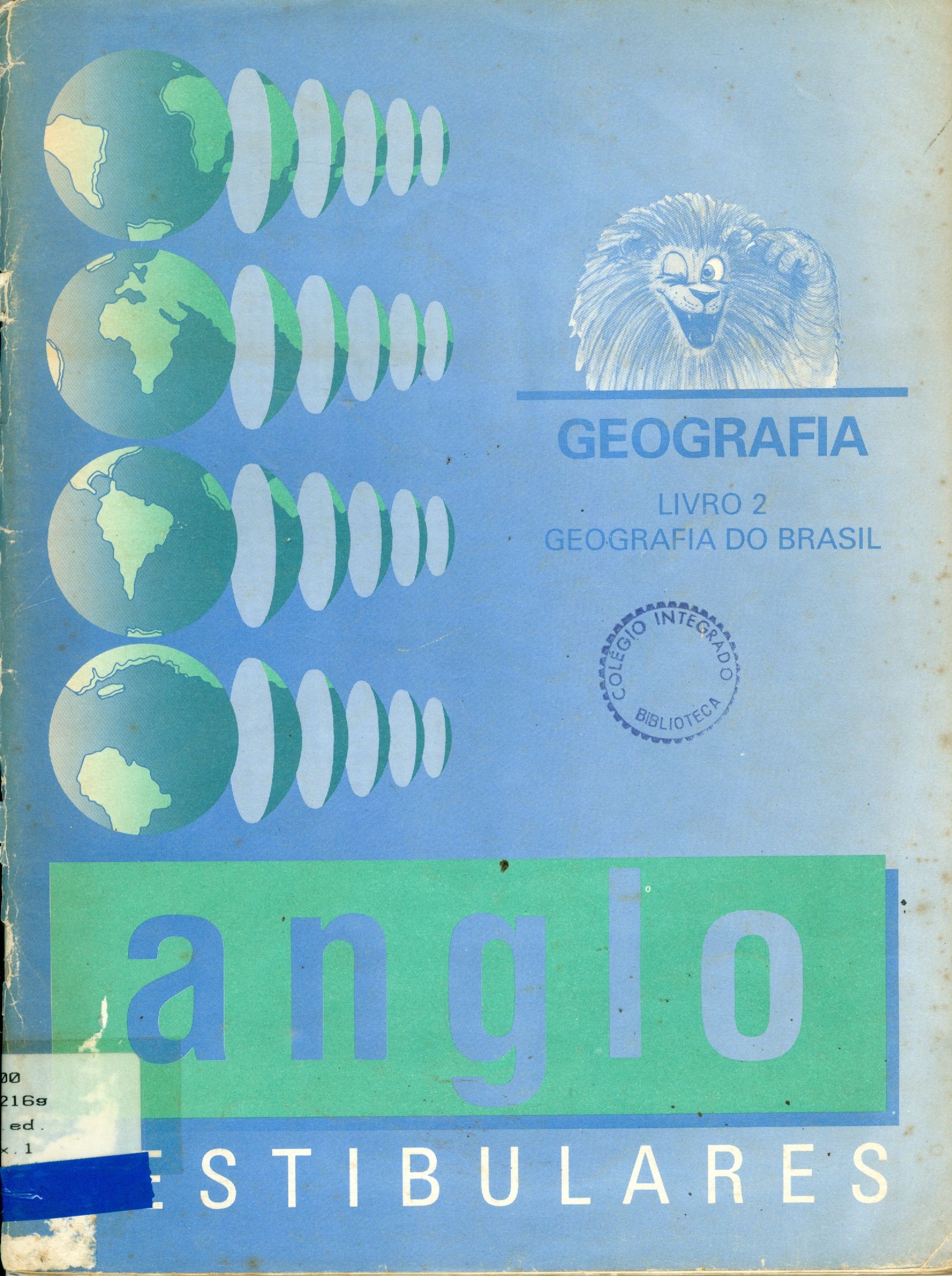 GEOGRAFIA LIVRO 2: GEOGRAFIA DO BRASIL