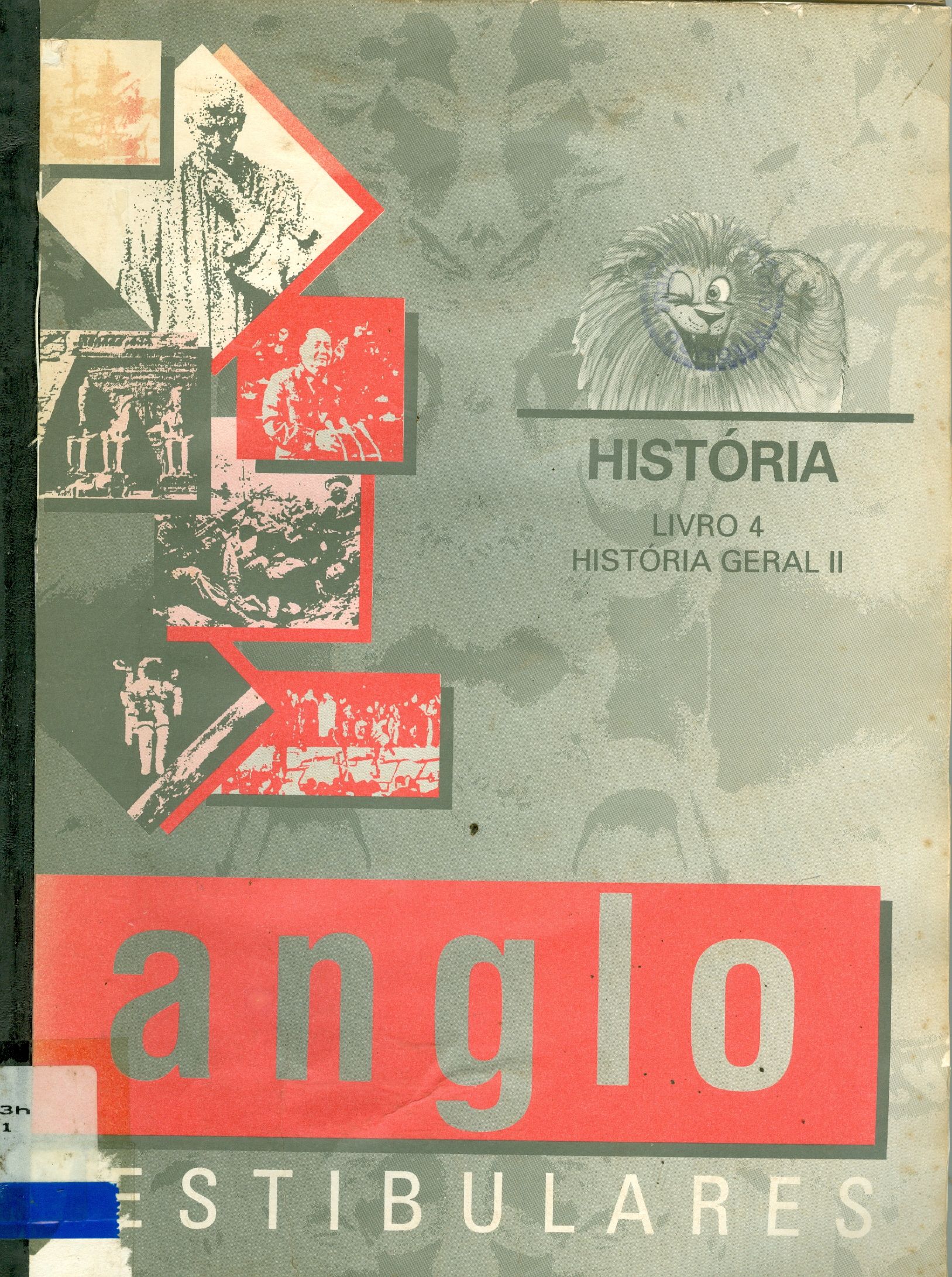 HISTÓRIA LIVRO 4: HISTÓRIA GERAL II