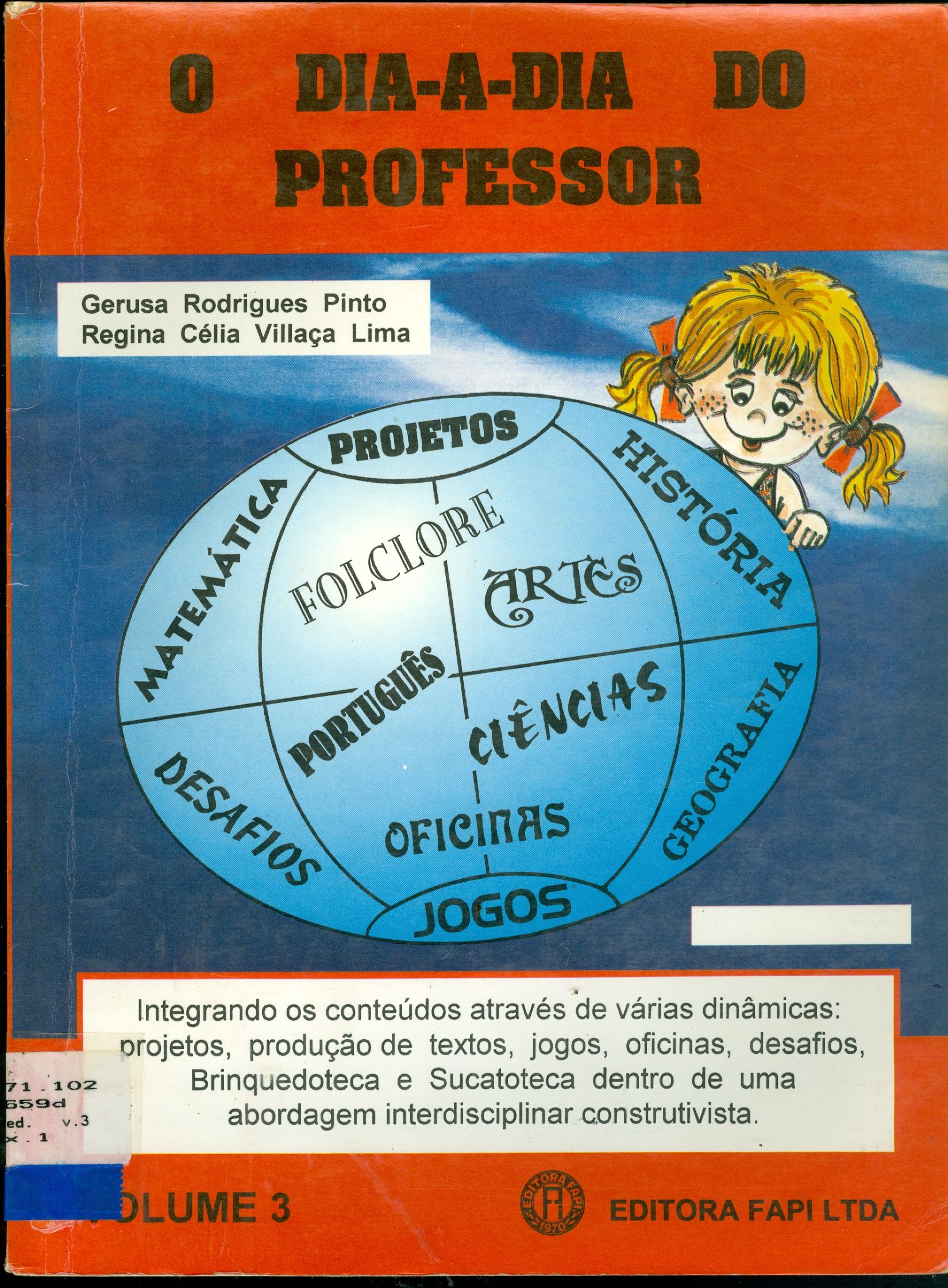 O DIA-A-DIA DO PROFESSOR