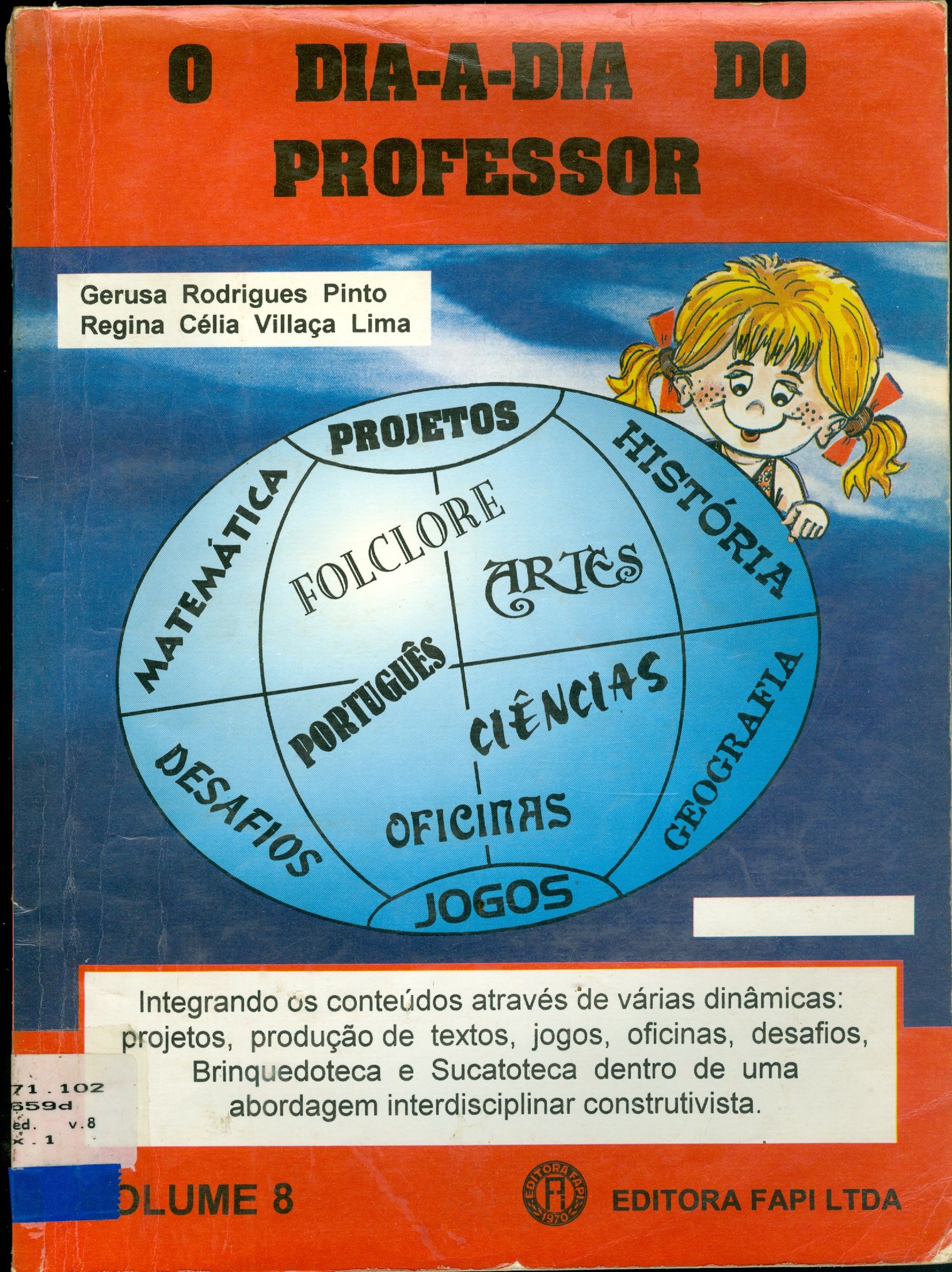 O DIA-A-DIA DO PROFESSOR
