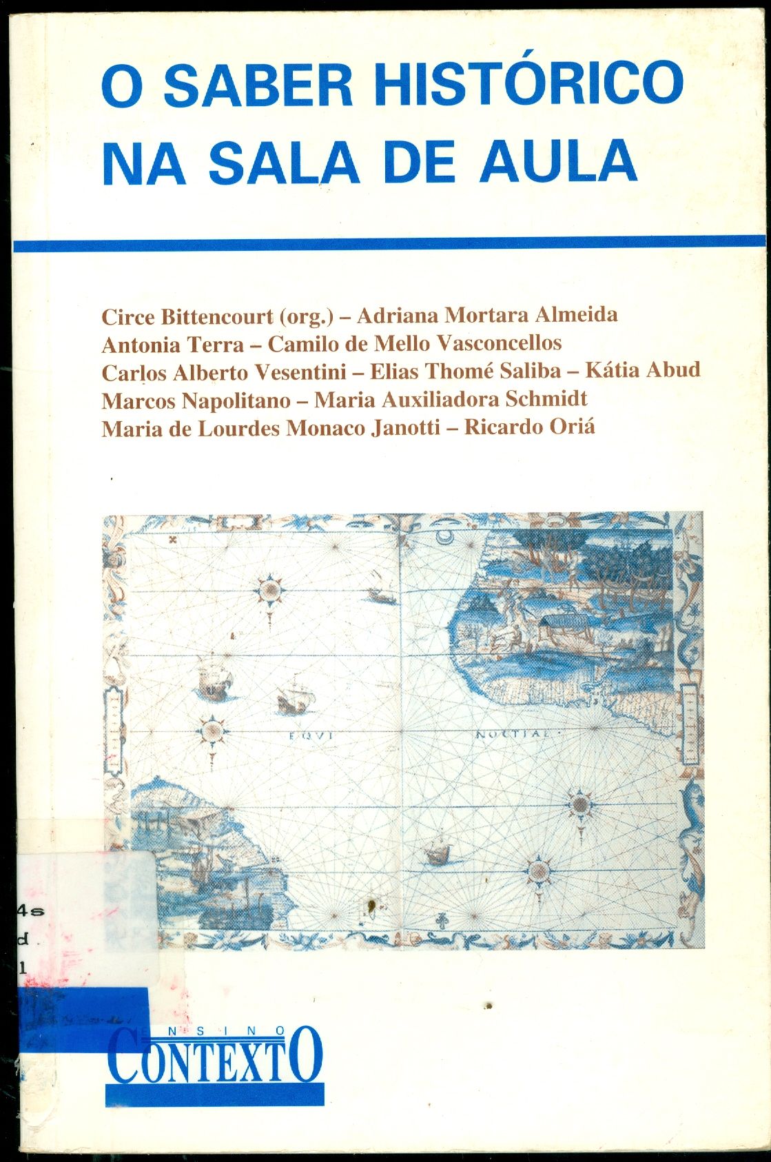 O SABER HISTÓRICO NA SALA DE AULA