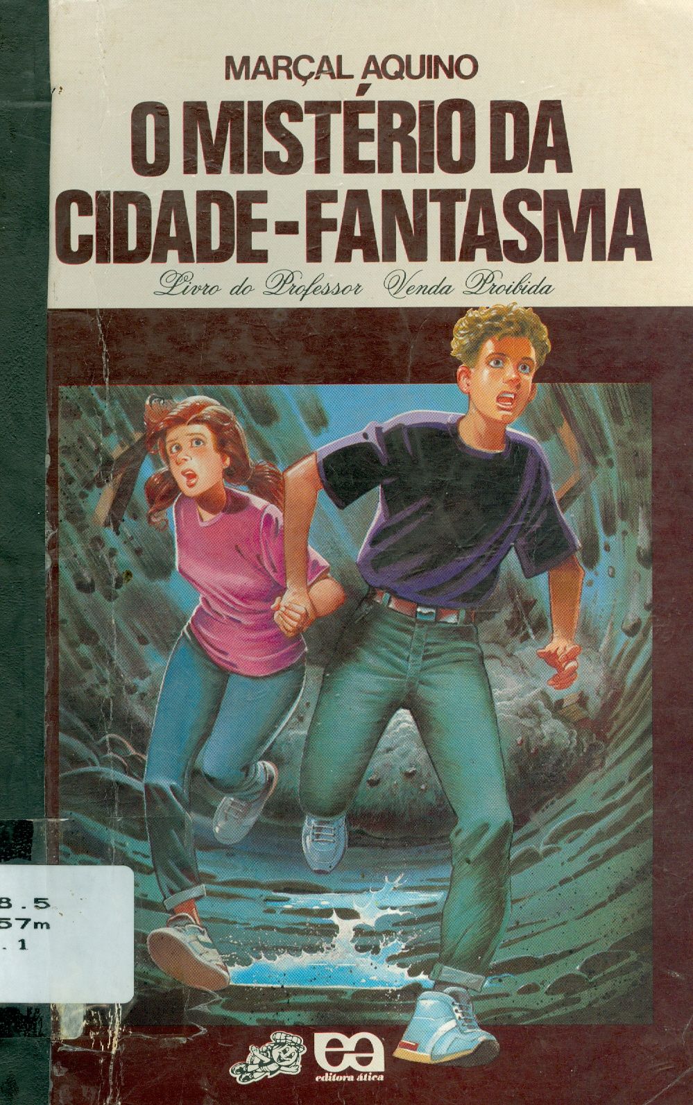 O MISTÉRIO DA CIDADE-FANTASMA