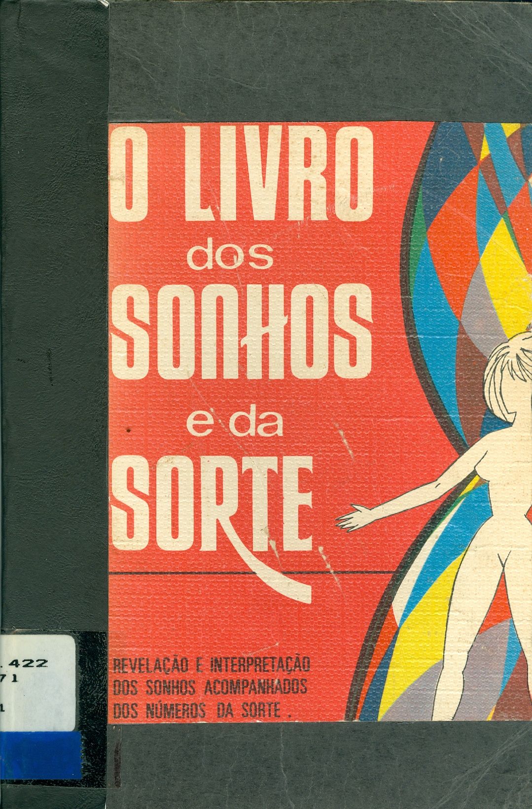 O LIVRO DOS SONHOS E DA SORTE 