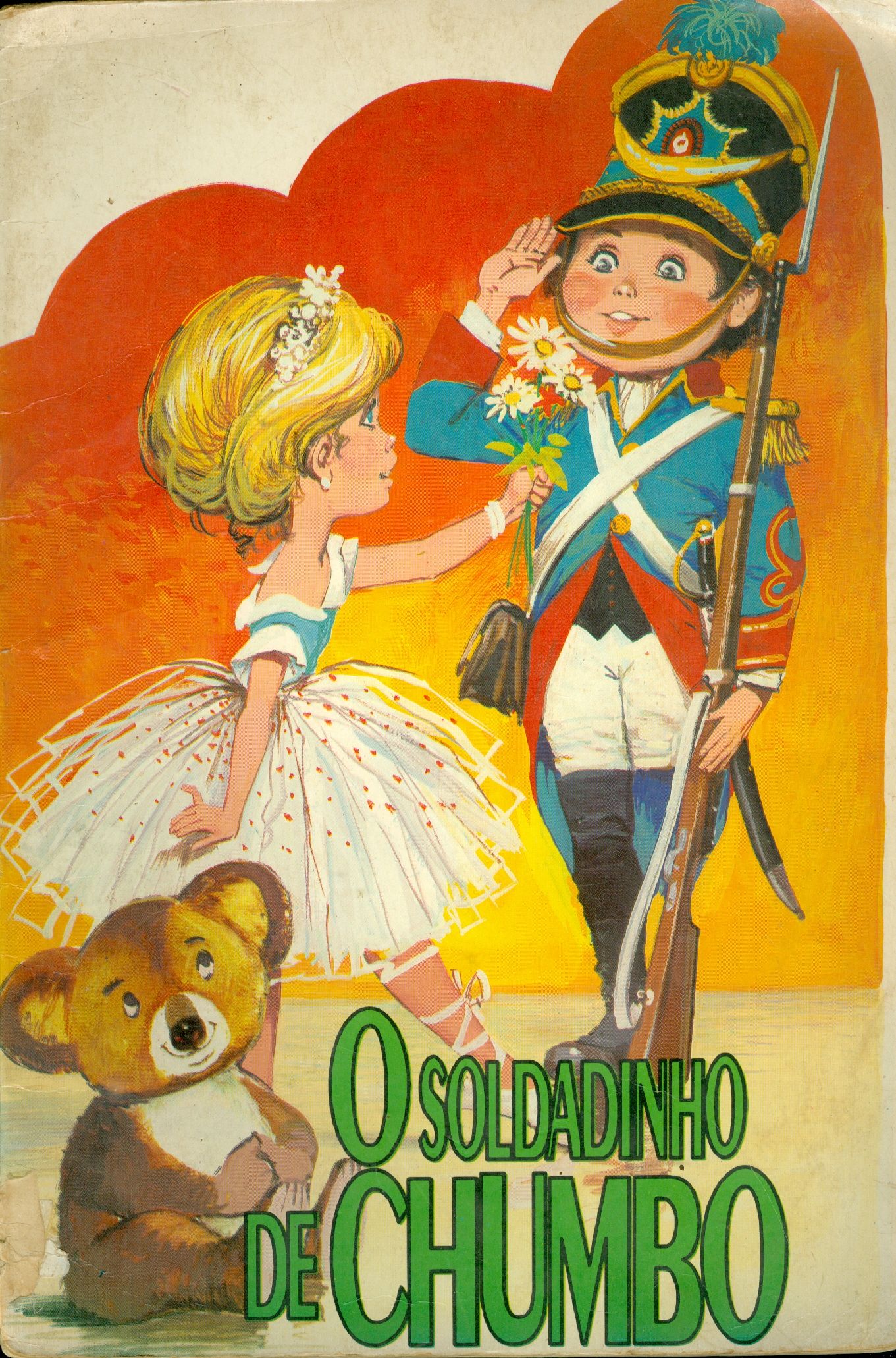 O SOLDADINHO DE CHUMBO