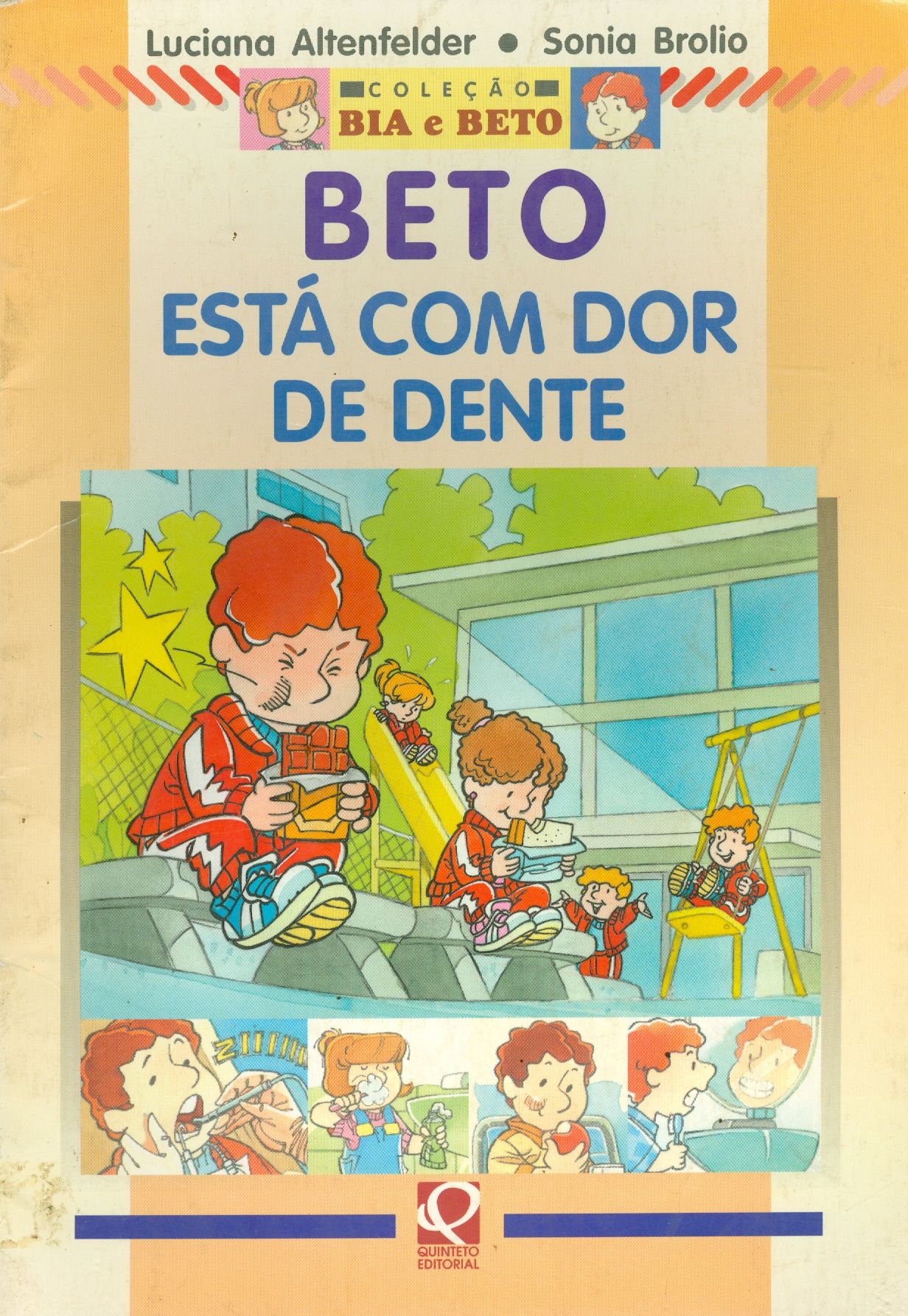 BETO ESTA COM DOR DE DENTE - COLEÇÃO