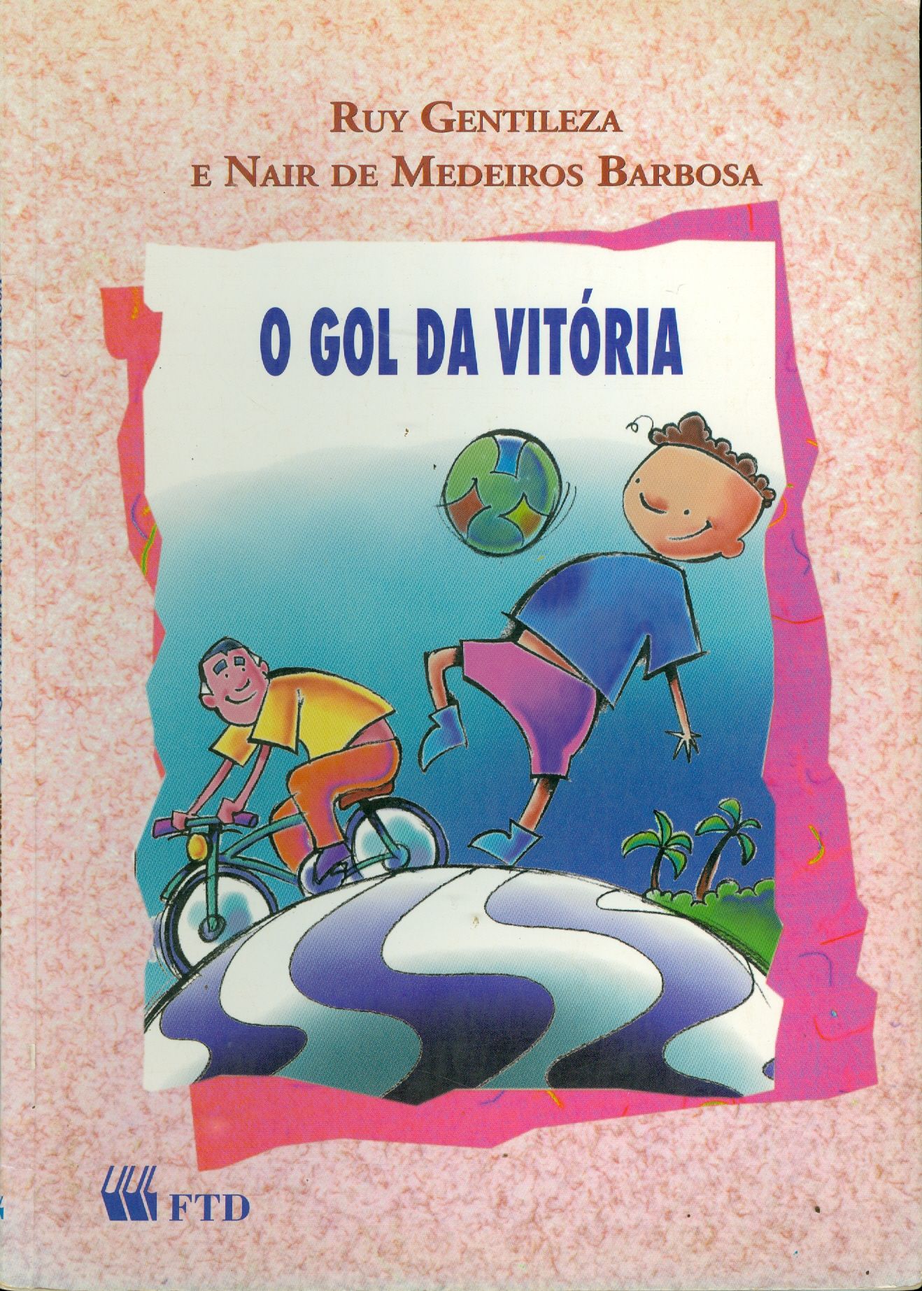 O GOL DA VITÓRIA