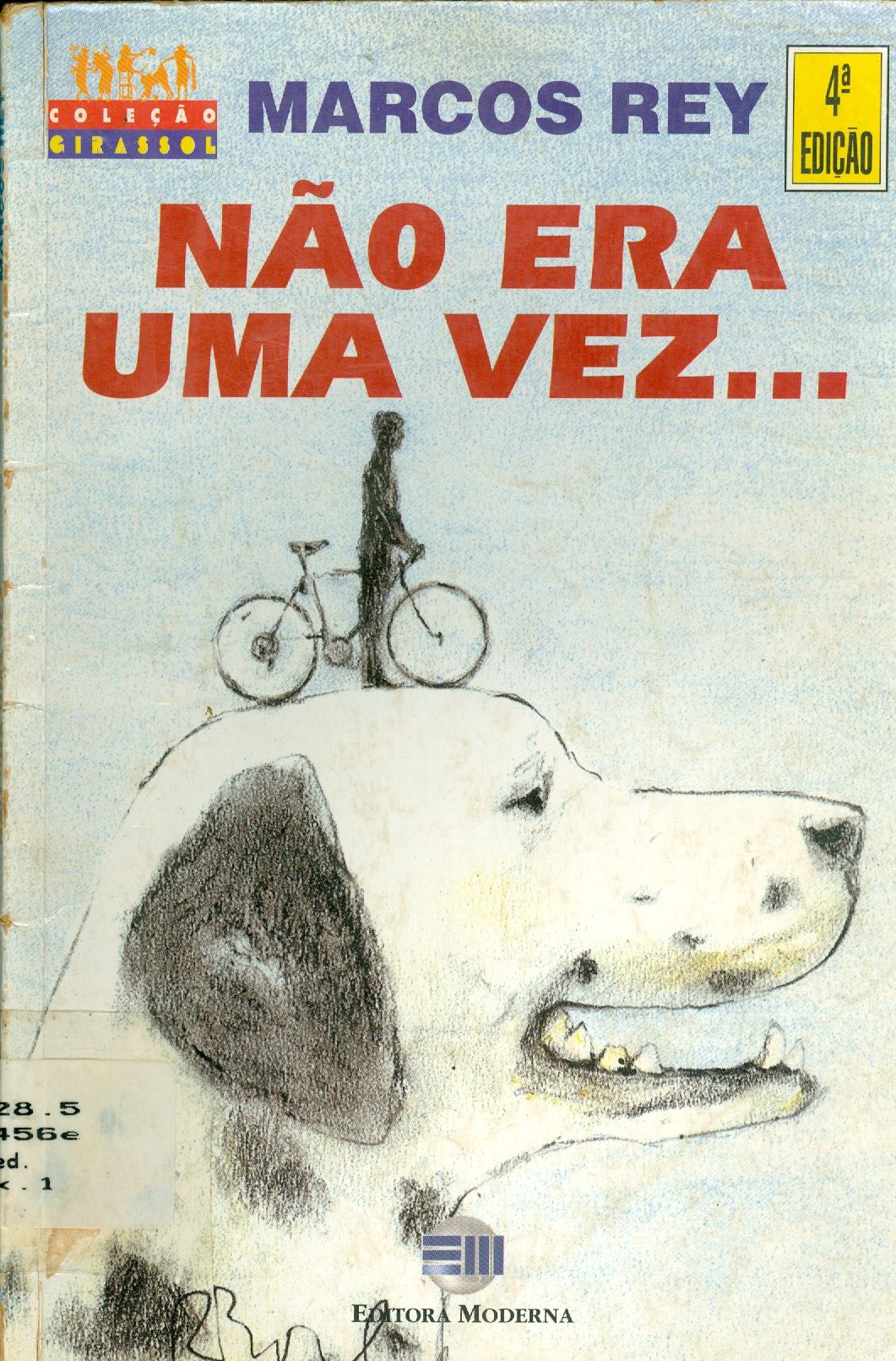 NÃO ERA UMA VEZ... 