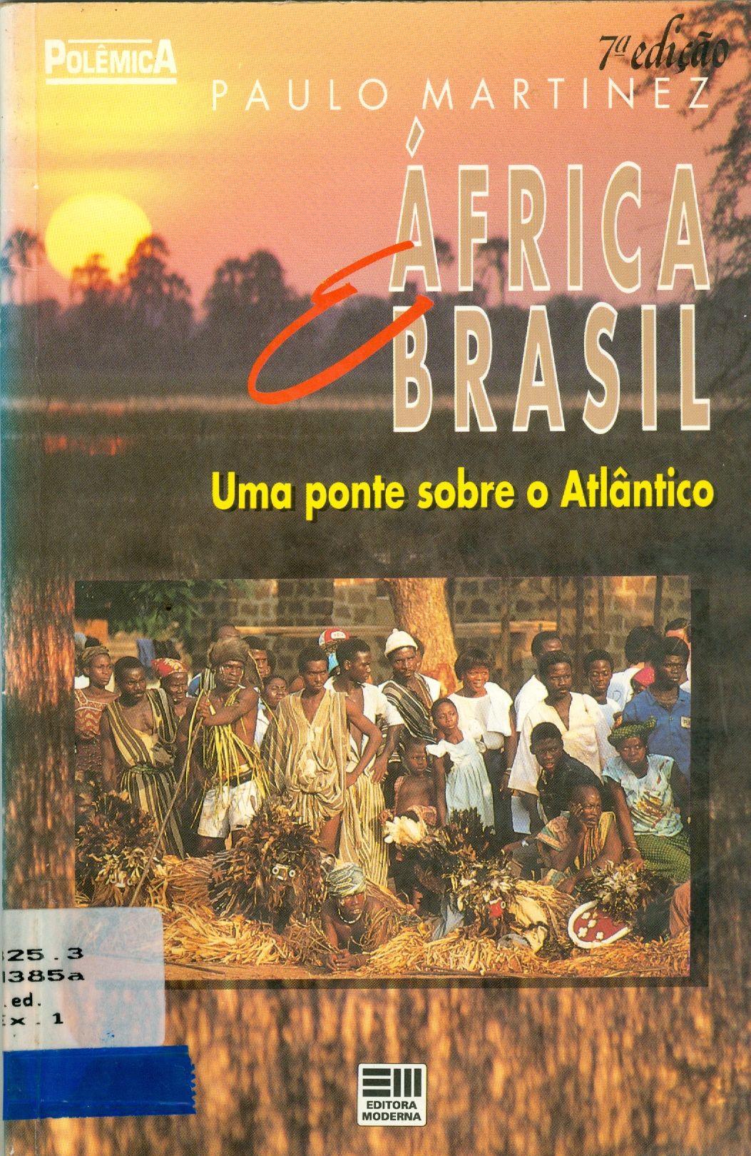 ÁFRICA E BRASIL: UMA PONTE SOBRE O ATLÂNTICO