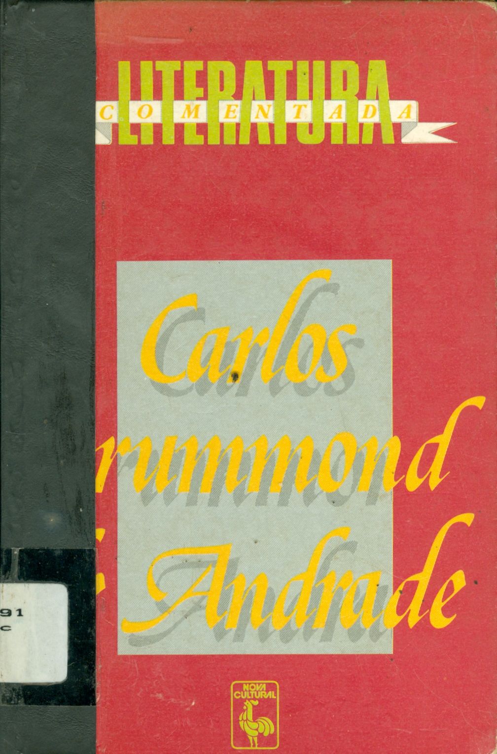 CARLOS DRUMMOND DE ANDRADE