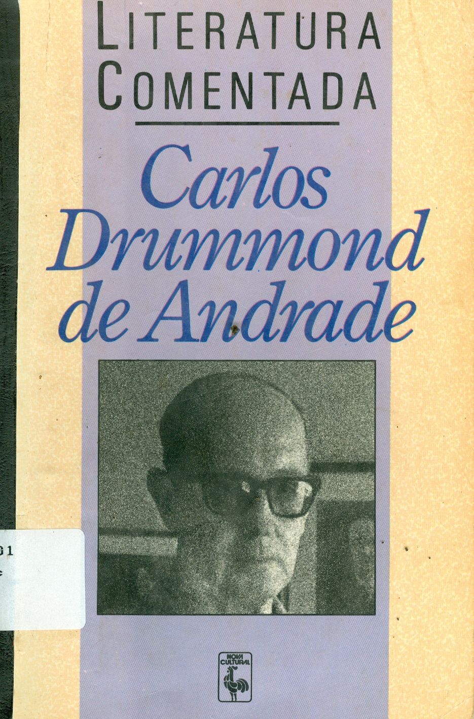 CARLOS DRUMMOND DE ANDRADE 