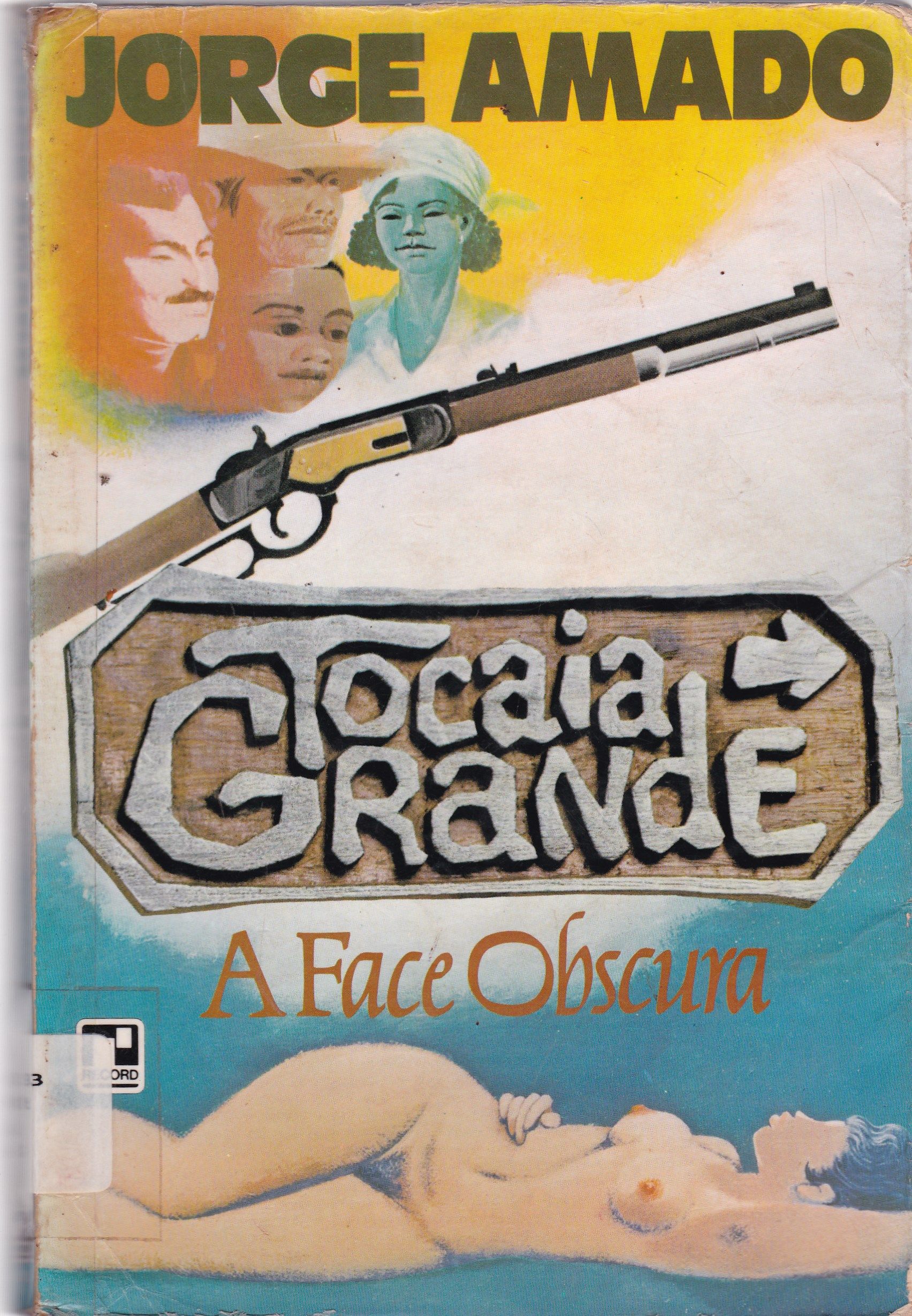 TOCAIA GRANDE: A FACE OBSCURA