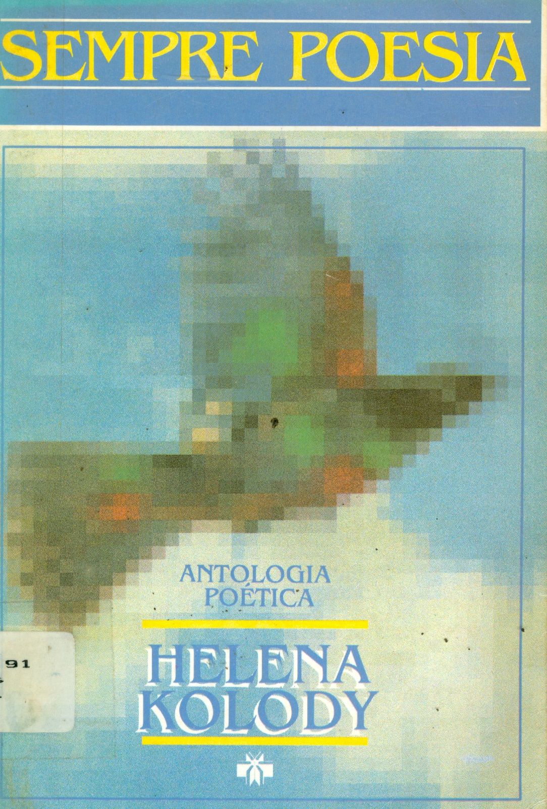 SEMPRE POESIA: ANTOLOGIA POÉTICA