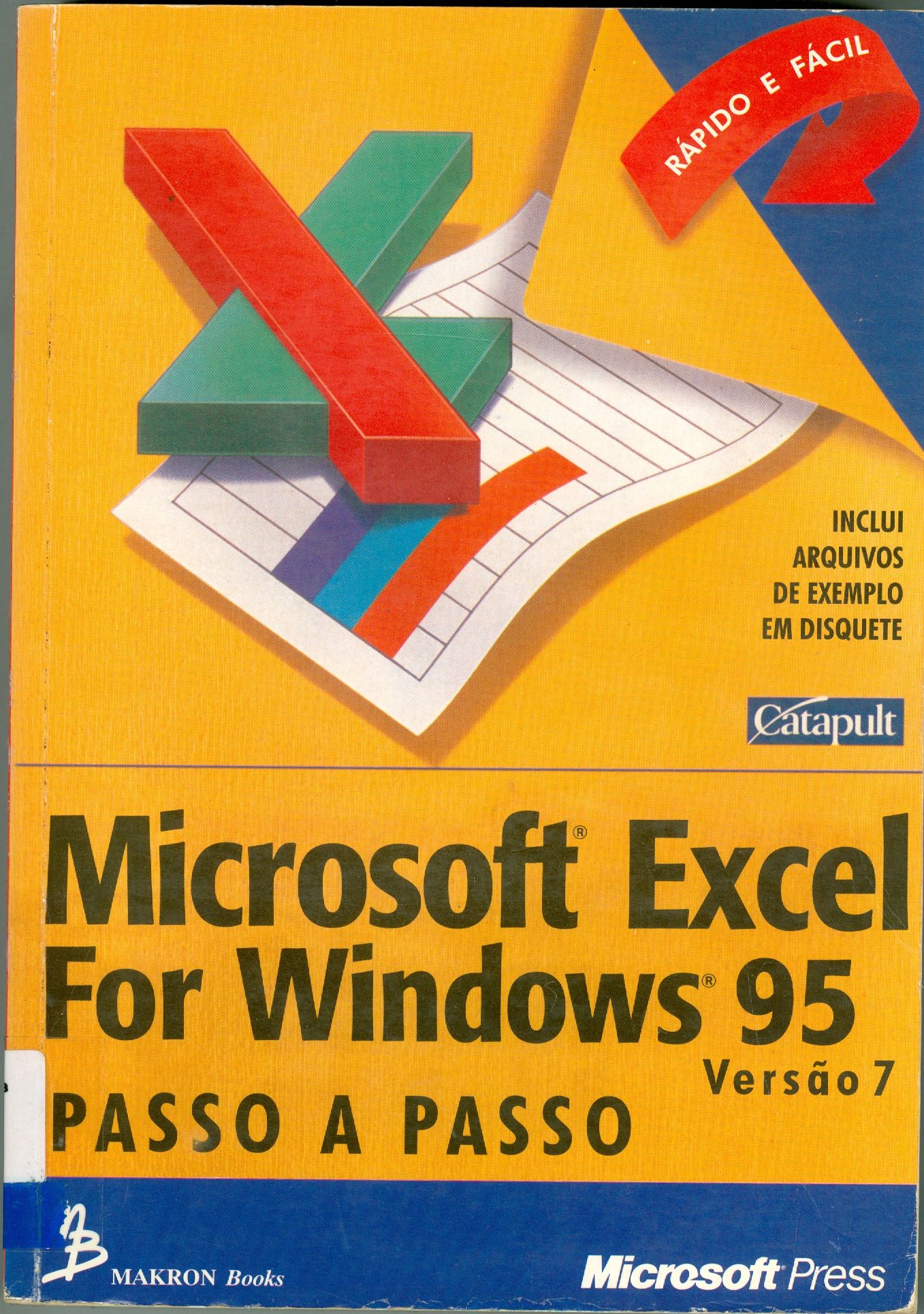 MICROSOFT EXCEL FOR WINDOWS 95 PASSO A PASSO