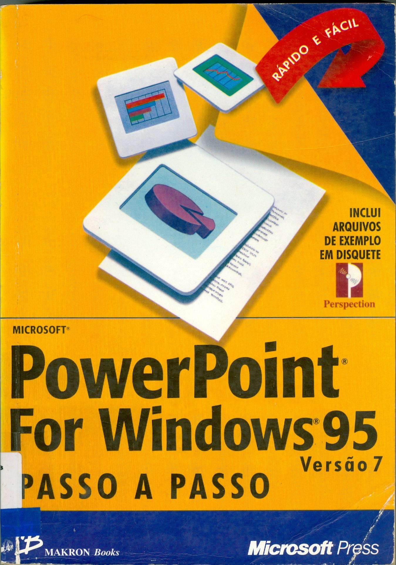 MICROSOFT POWER POINT FOR WINDOWS 95: PASSO A PASSO