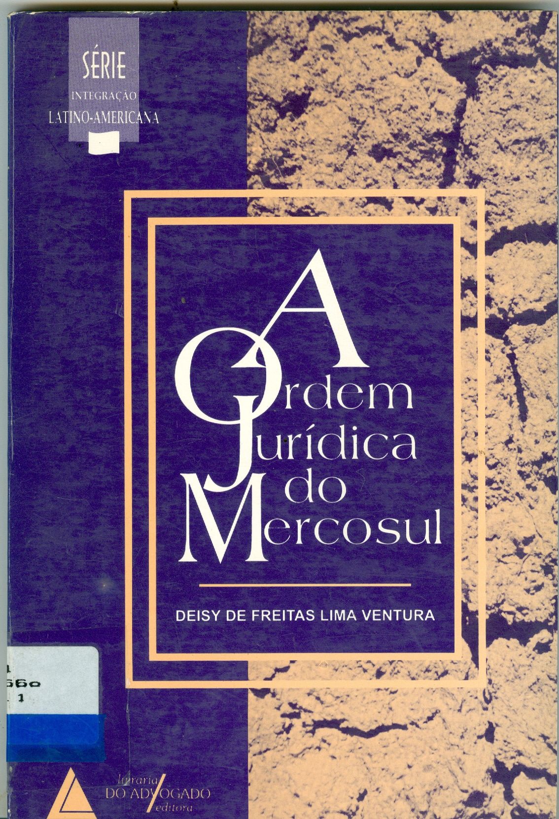 A ORDEM JURÍDICA DO MERCOSUL