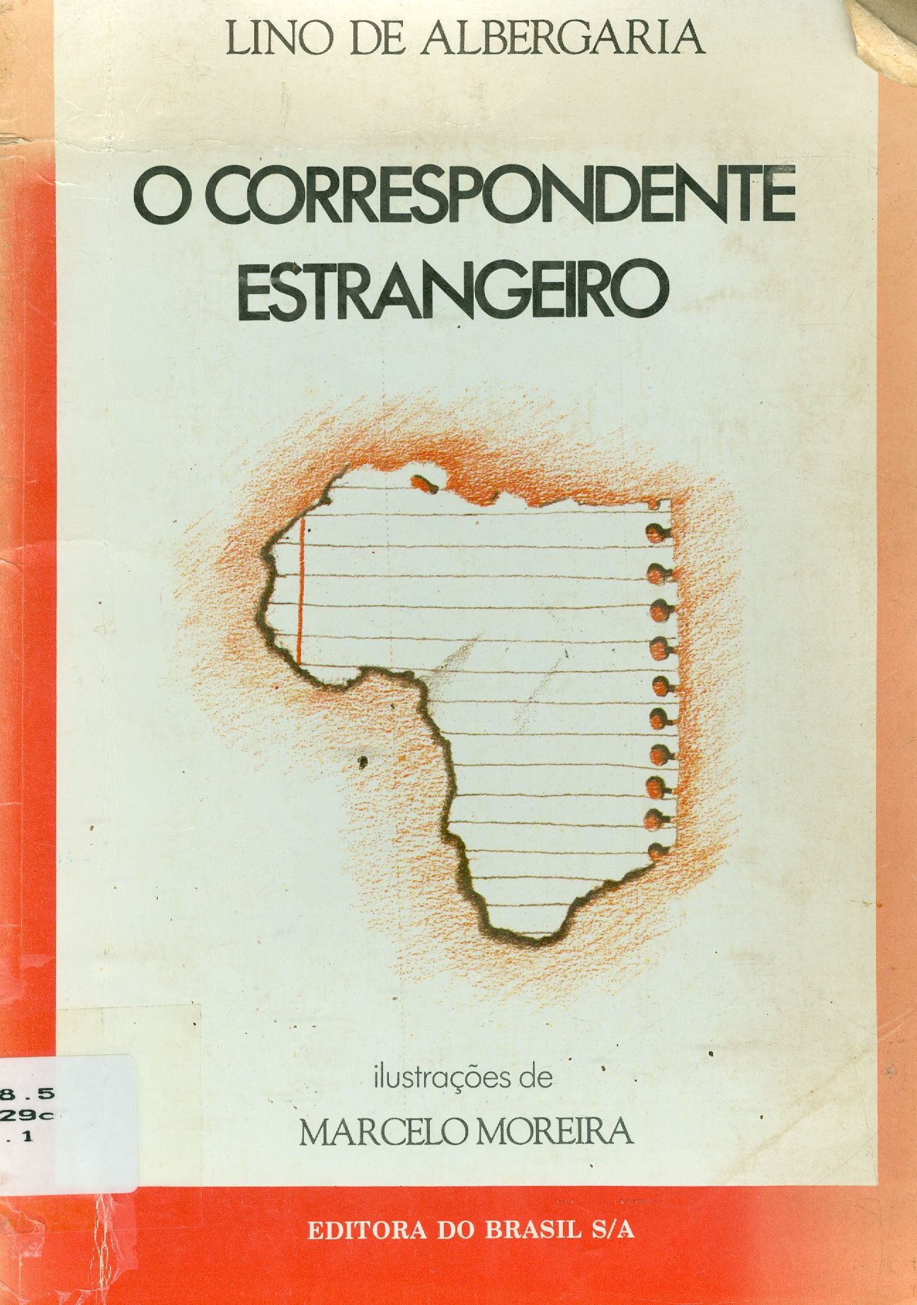 O CORRESPONDENTE ESTRANGEIRO