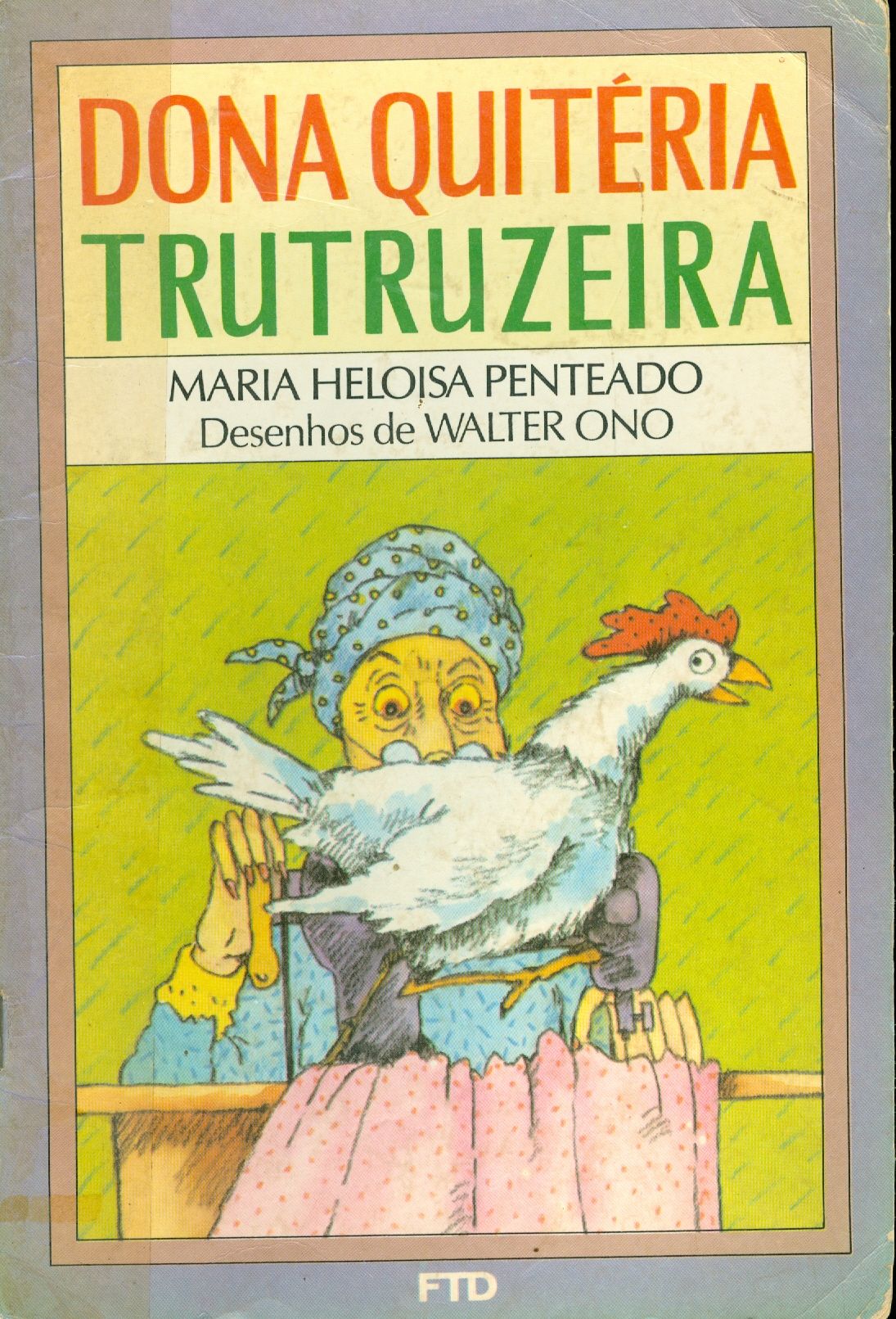 DONA QUITERIA TRUTRUZEIRA