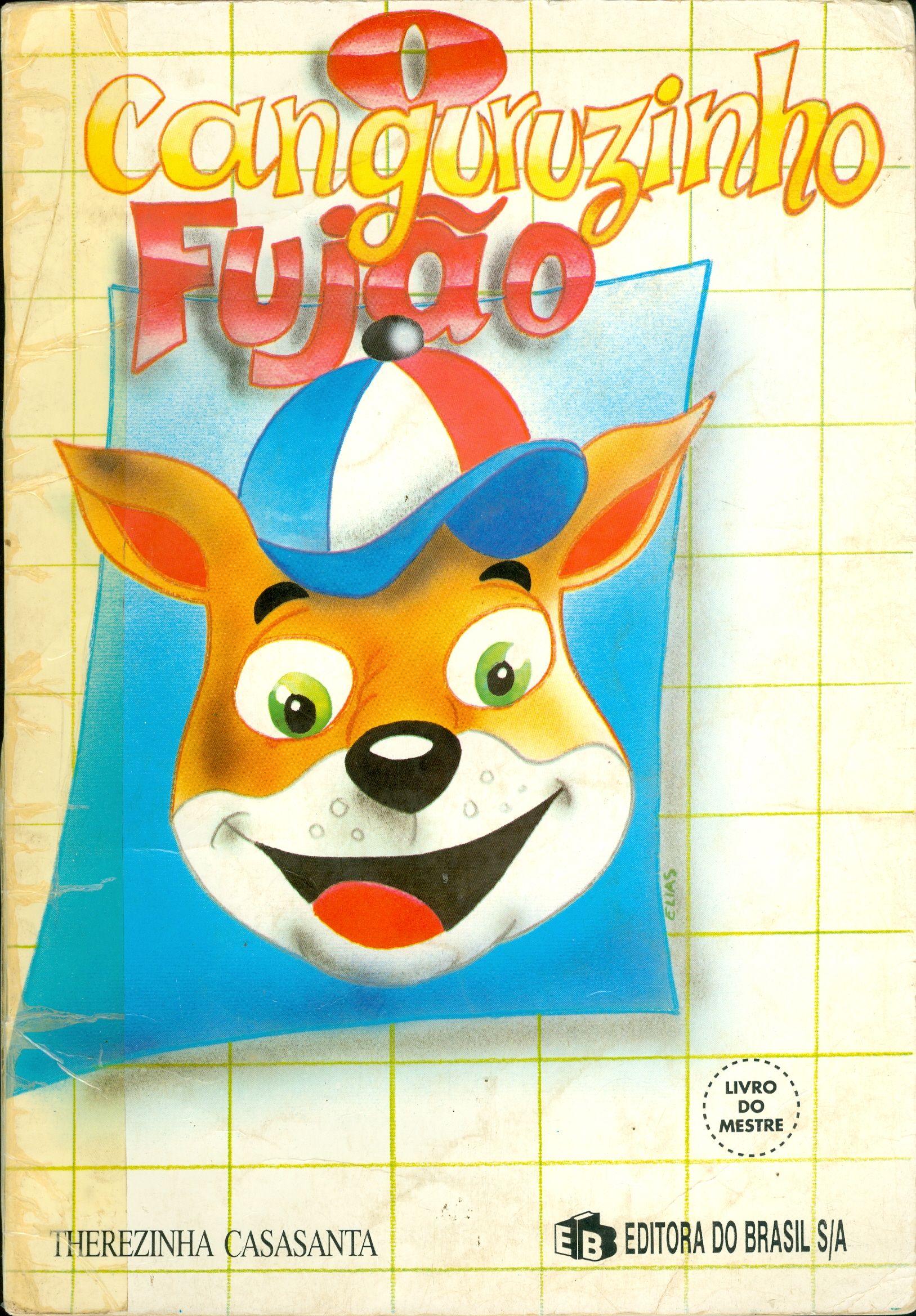 O CANGURUZINHO FUJÃO