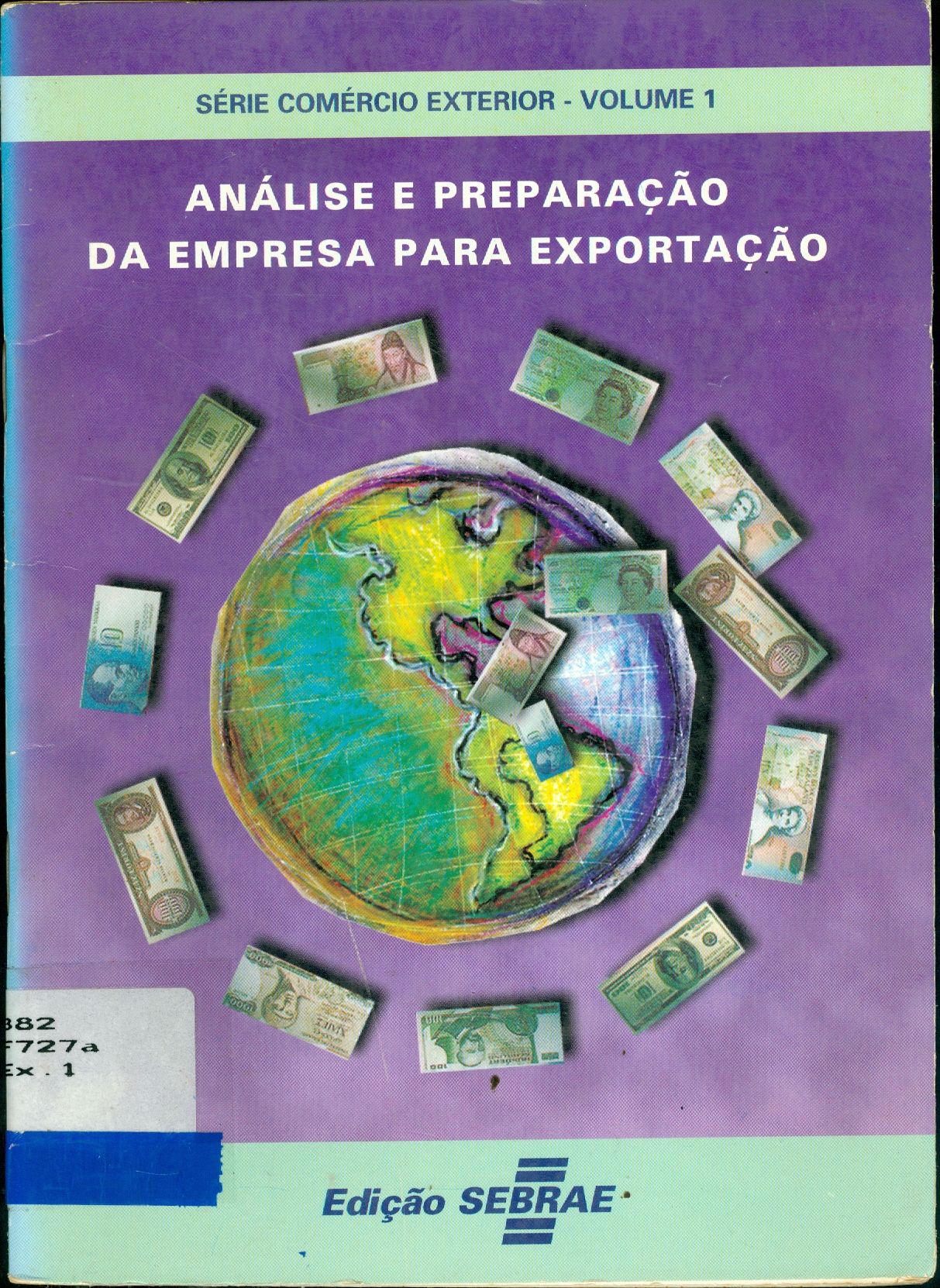 ANÁLISE E PREPARAÇÃO DA EMPRESA PARA EXPORTAÇÃO