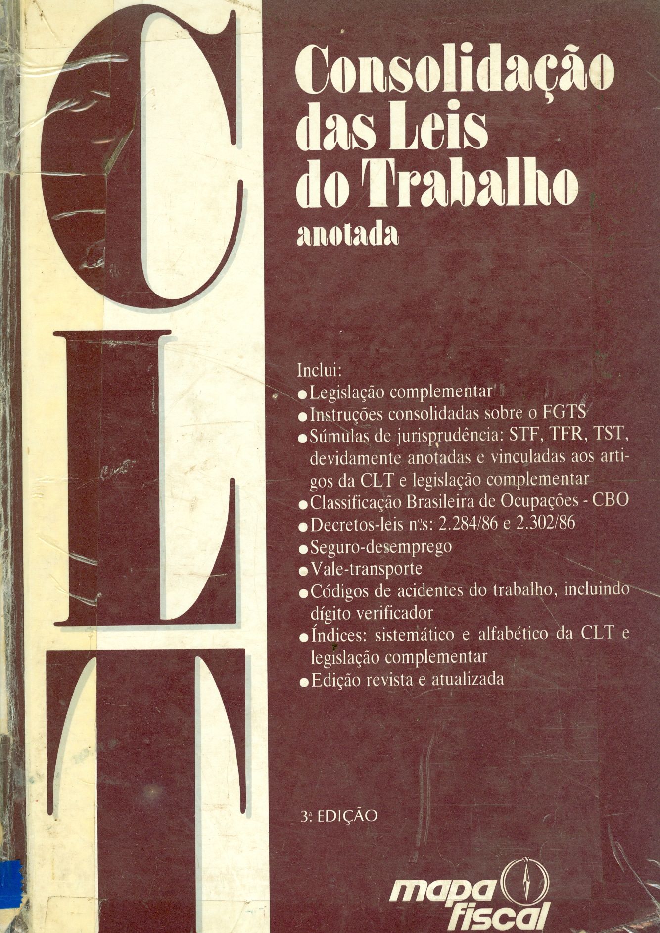 CLT - CONSOLIDAÇÃO DAS LEIS DO TRABALHO