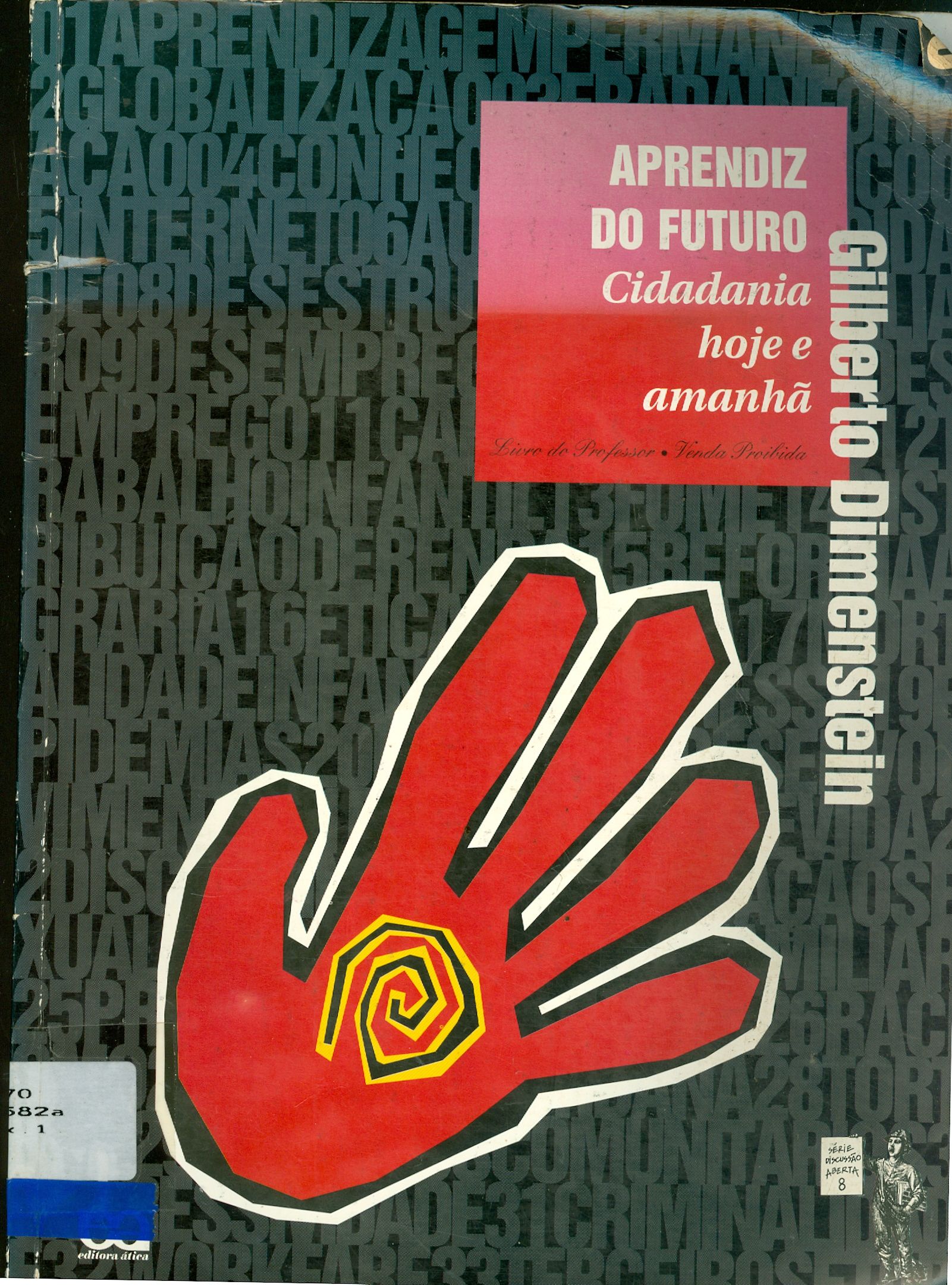 APRENDIZ DO FUTURO: CIDADANIA HOJE E AMANHÃ