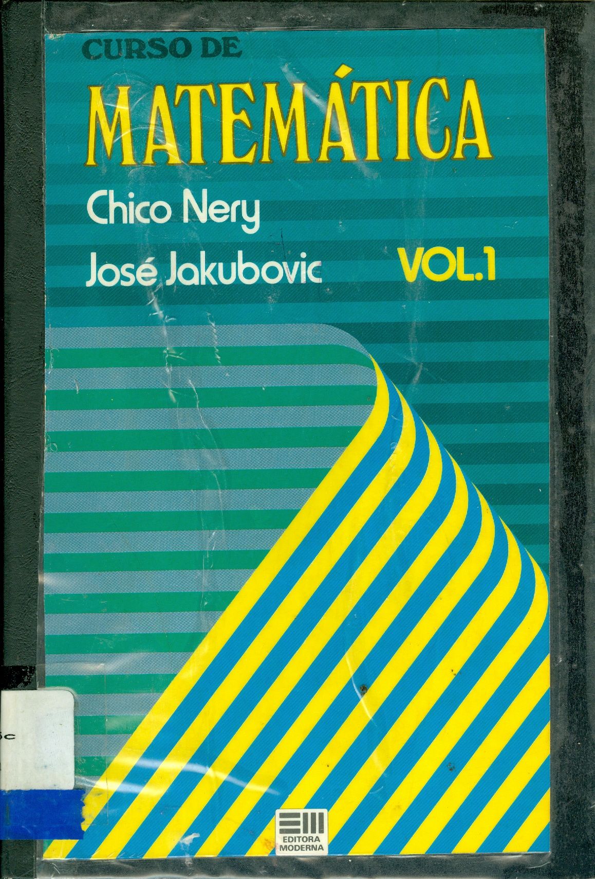 CURSO DE METEMÁTICA - V. 1