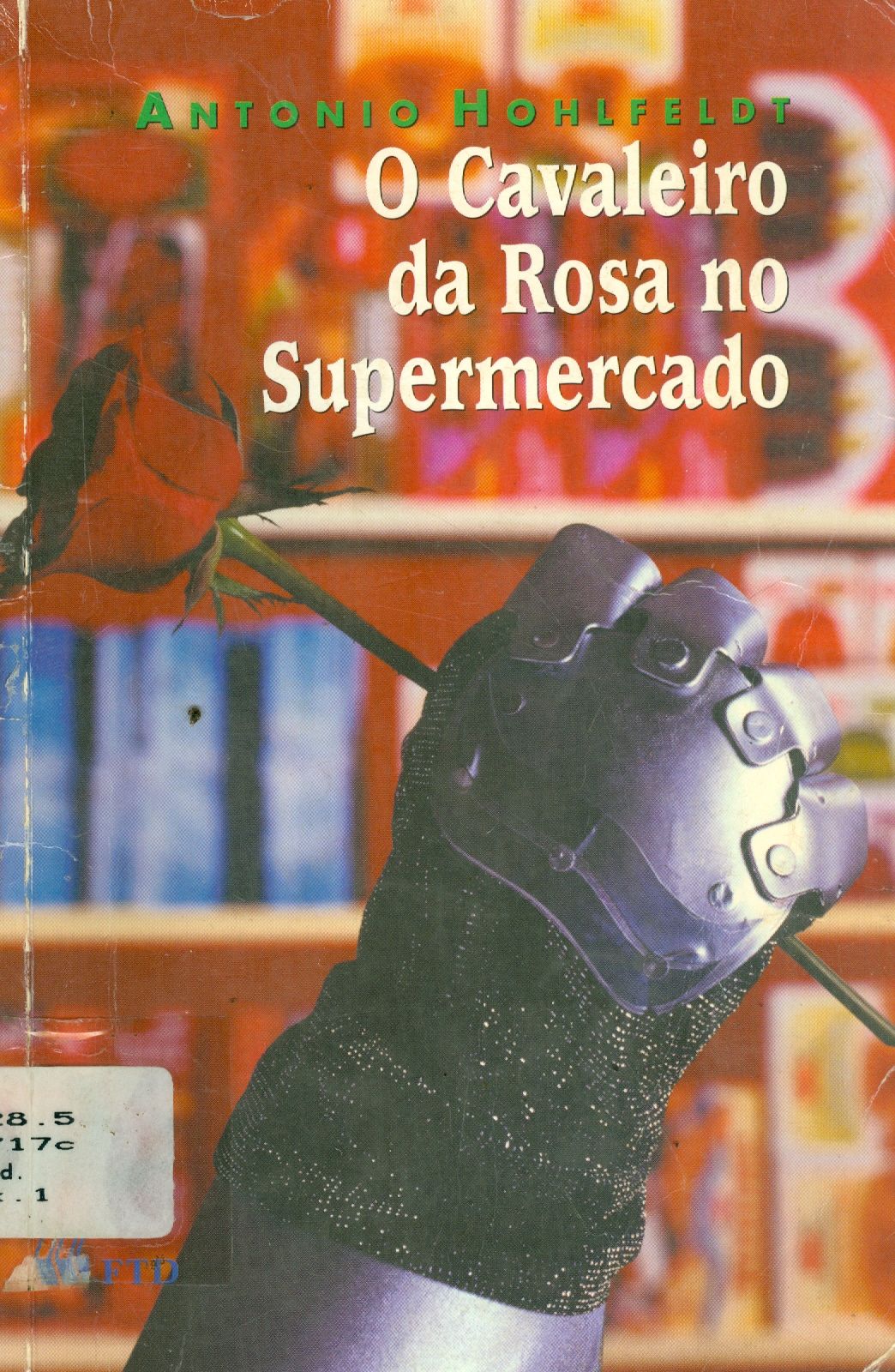O CAVALEIRO DA ROSA NO SUPERMERCADO 