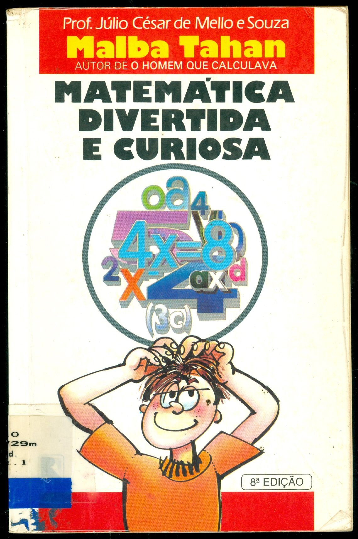 MATEMÁTICA DIVERTIDA E CURIOSA 