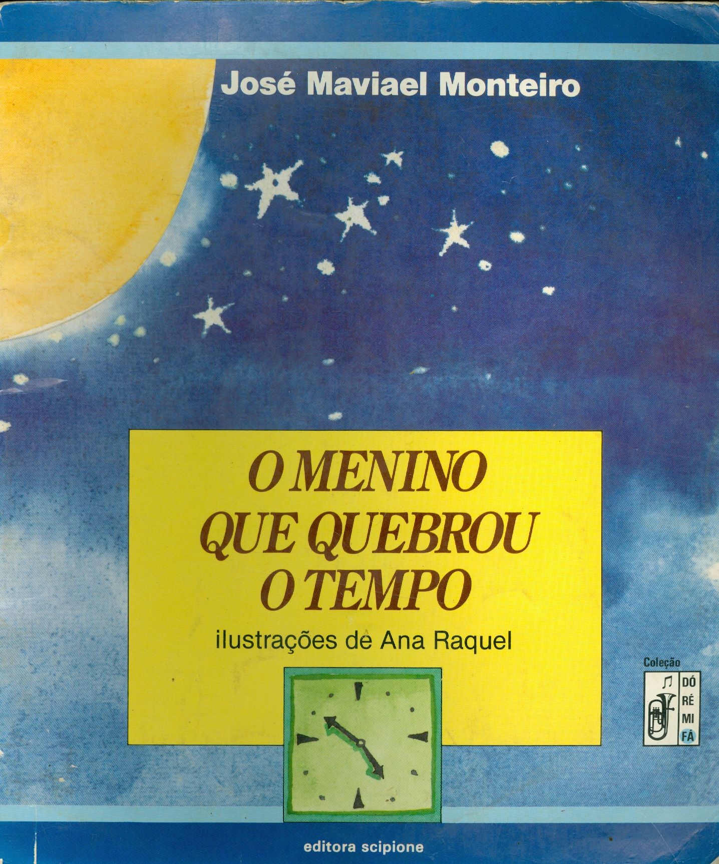 O MENINO QUE QUEBROU O TEMPO 