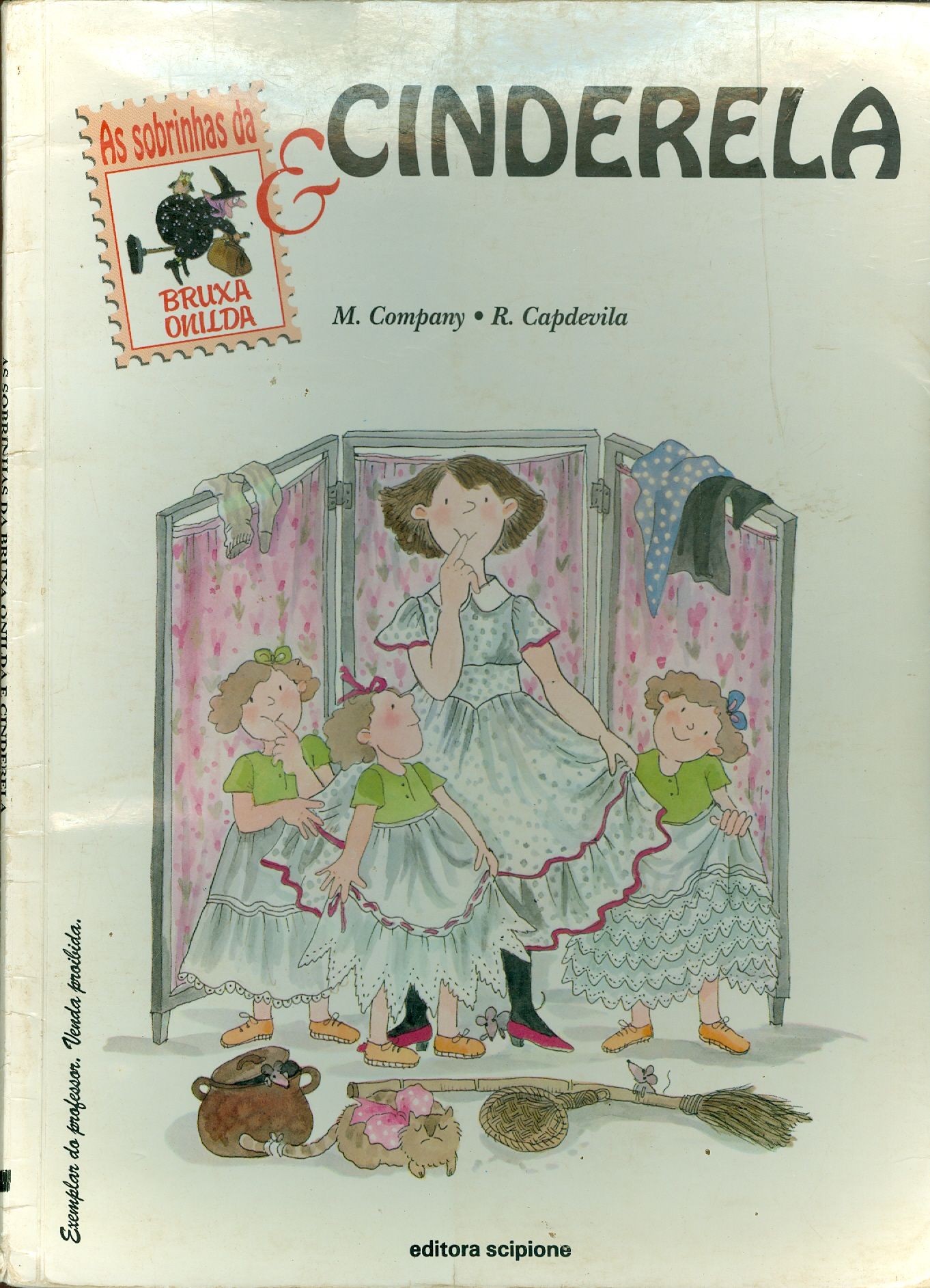 AS SOBRINHAS DA BRUXA ONILDA E CINDERELA - COLEÇÃO