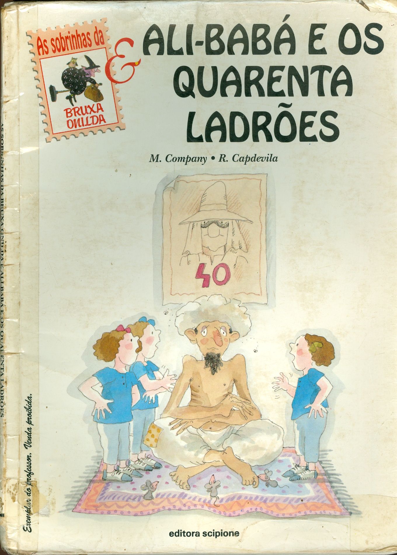 AS SOBRINHAS DA BRUXA ONILDA E ALI-BABA E OS QUARENTA LADRÕES - COLEÇÃO