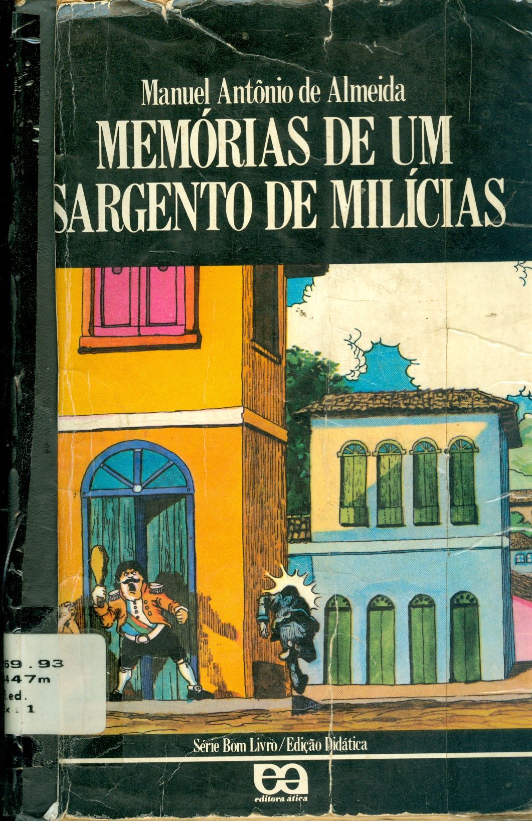 MEMÓRIAS DE UM SARGENTO DE MILÍCIAS 