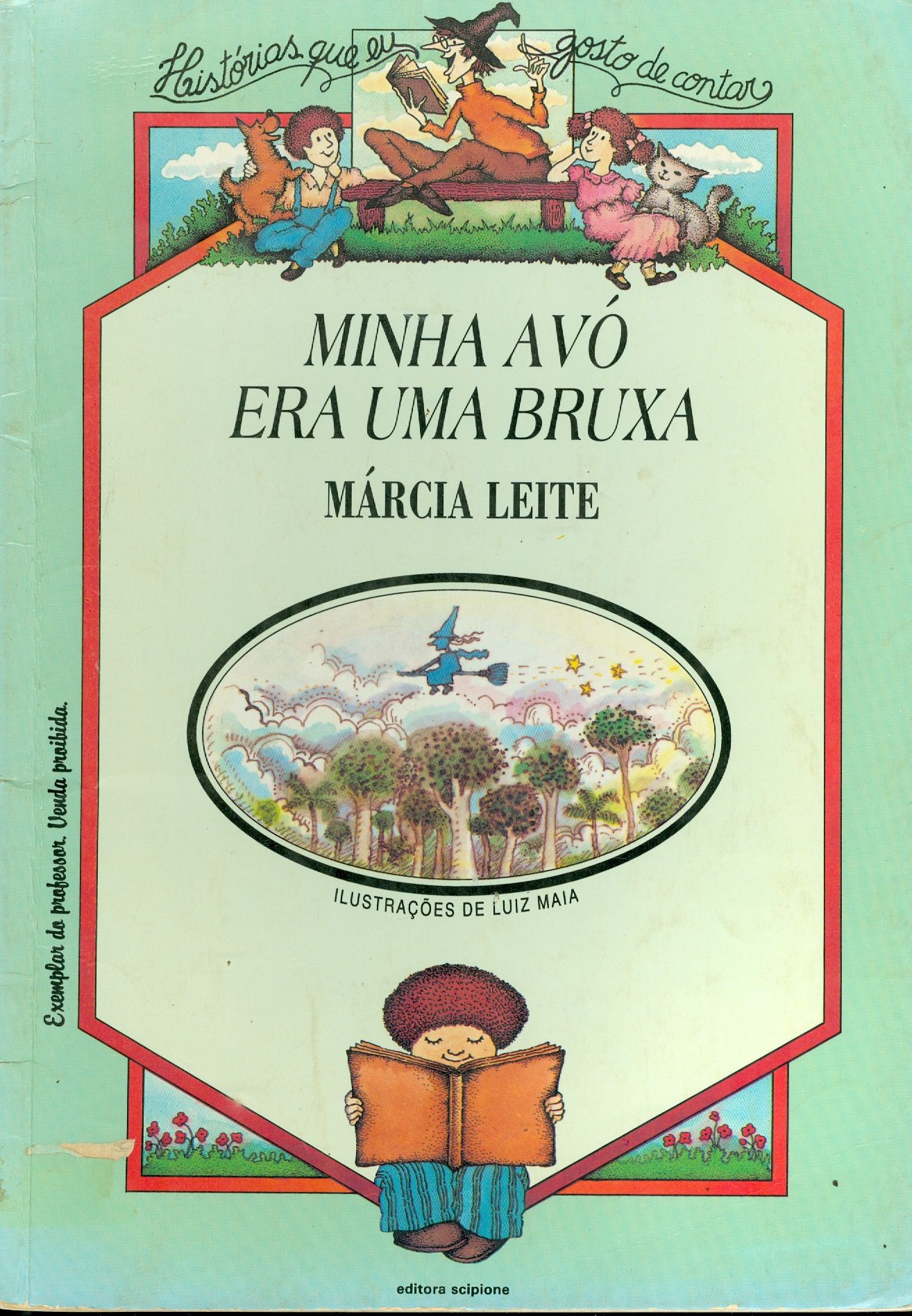 MINHA AVÓ ERA UMA BRUXA