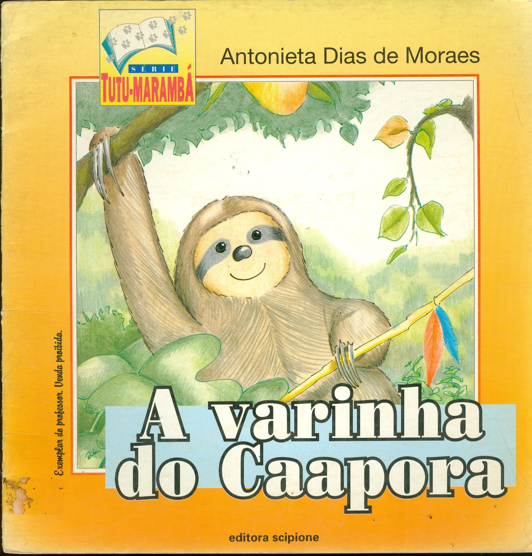 A VARINHA DO CAAPORA